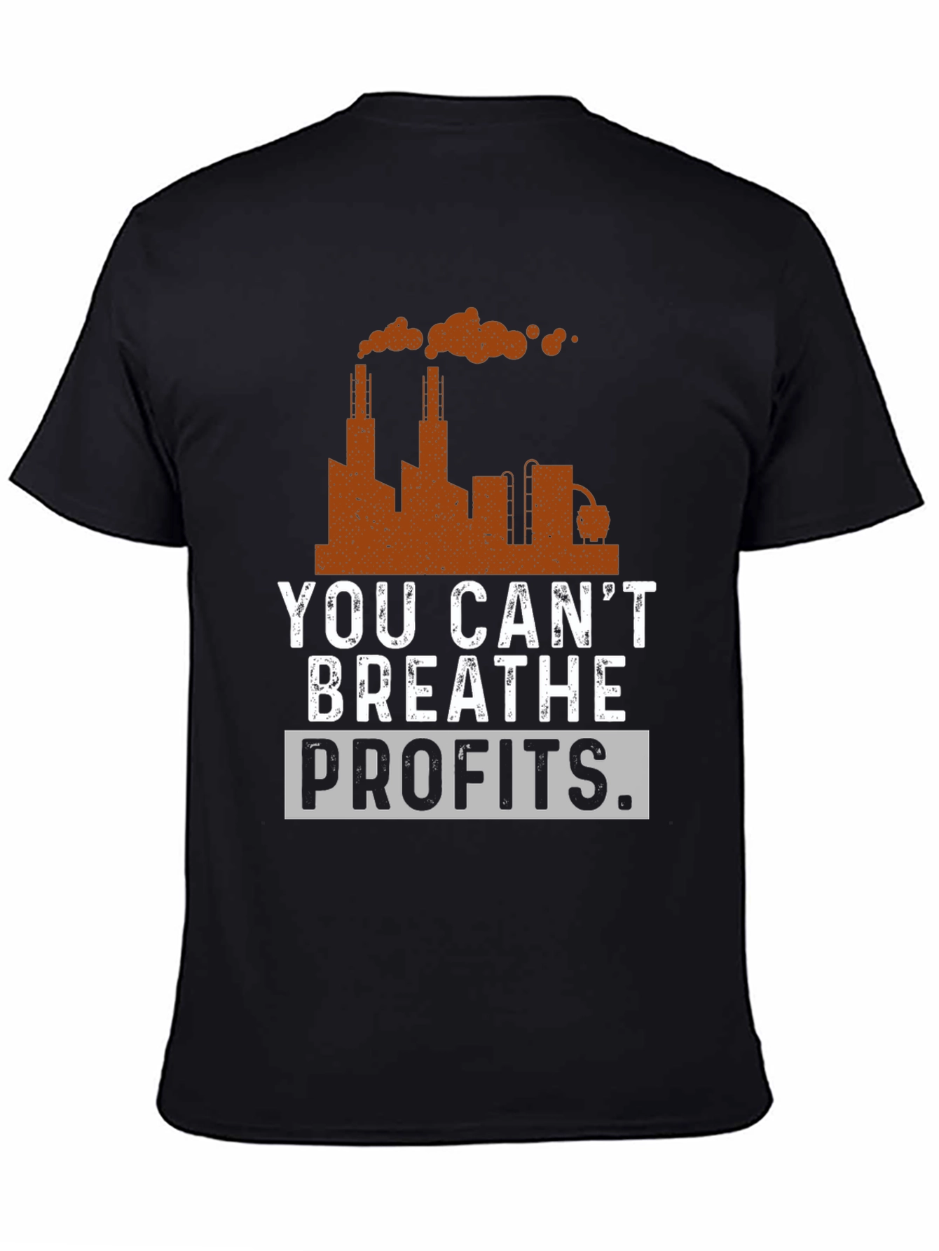 You Cant Breathe Profits Graphic T-Shirt