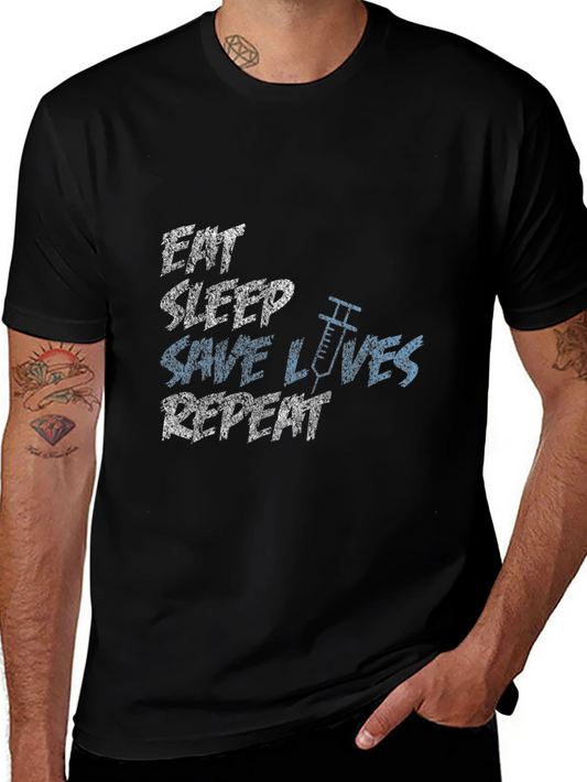 Eat Sleep Save Lives Repeat T-Shirt - Medical Hero Tee