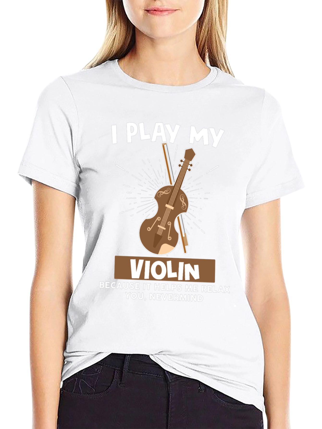 I Play My Violin Funny T-Shirt