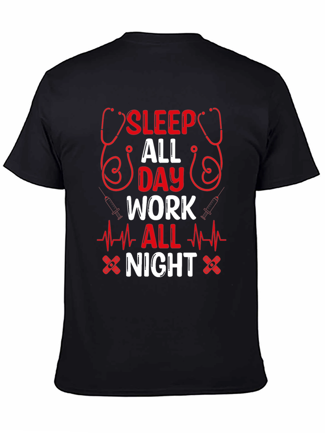 Sleep All Day Work All Night T-Shirt
