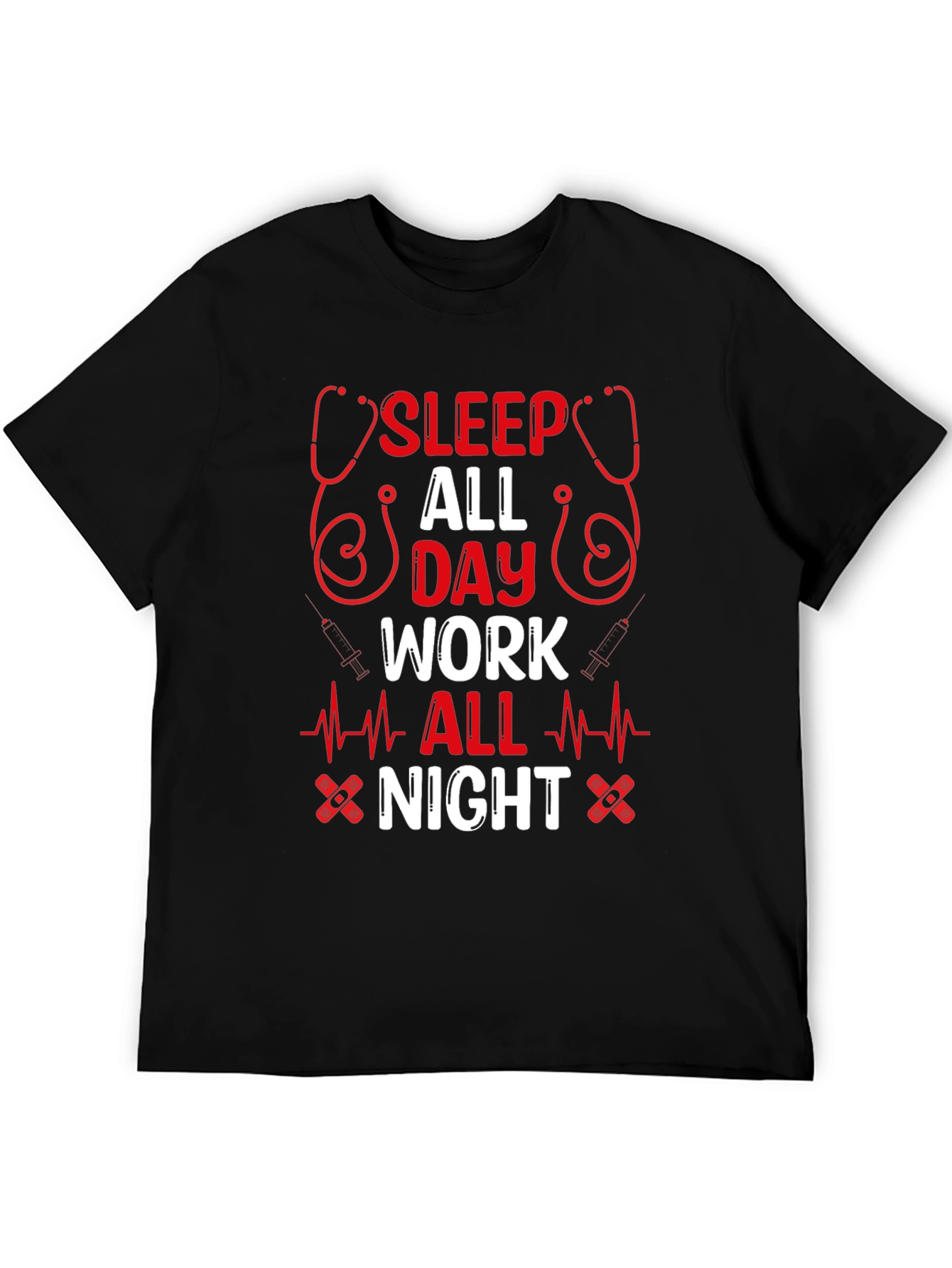 Sleep All Day Work All Night T-Shirt