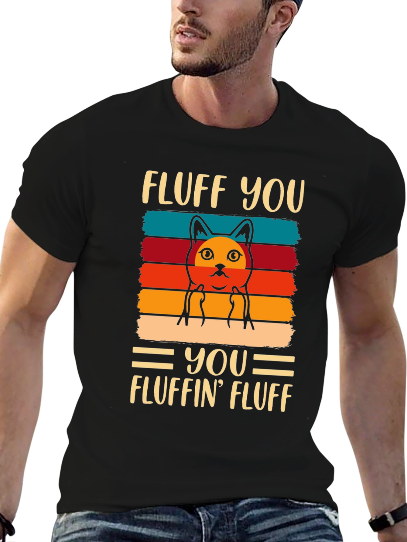 Fluff You T-Shirt - Funny Cat Design