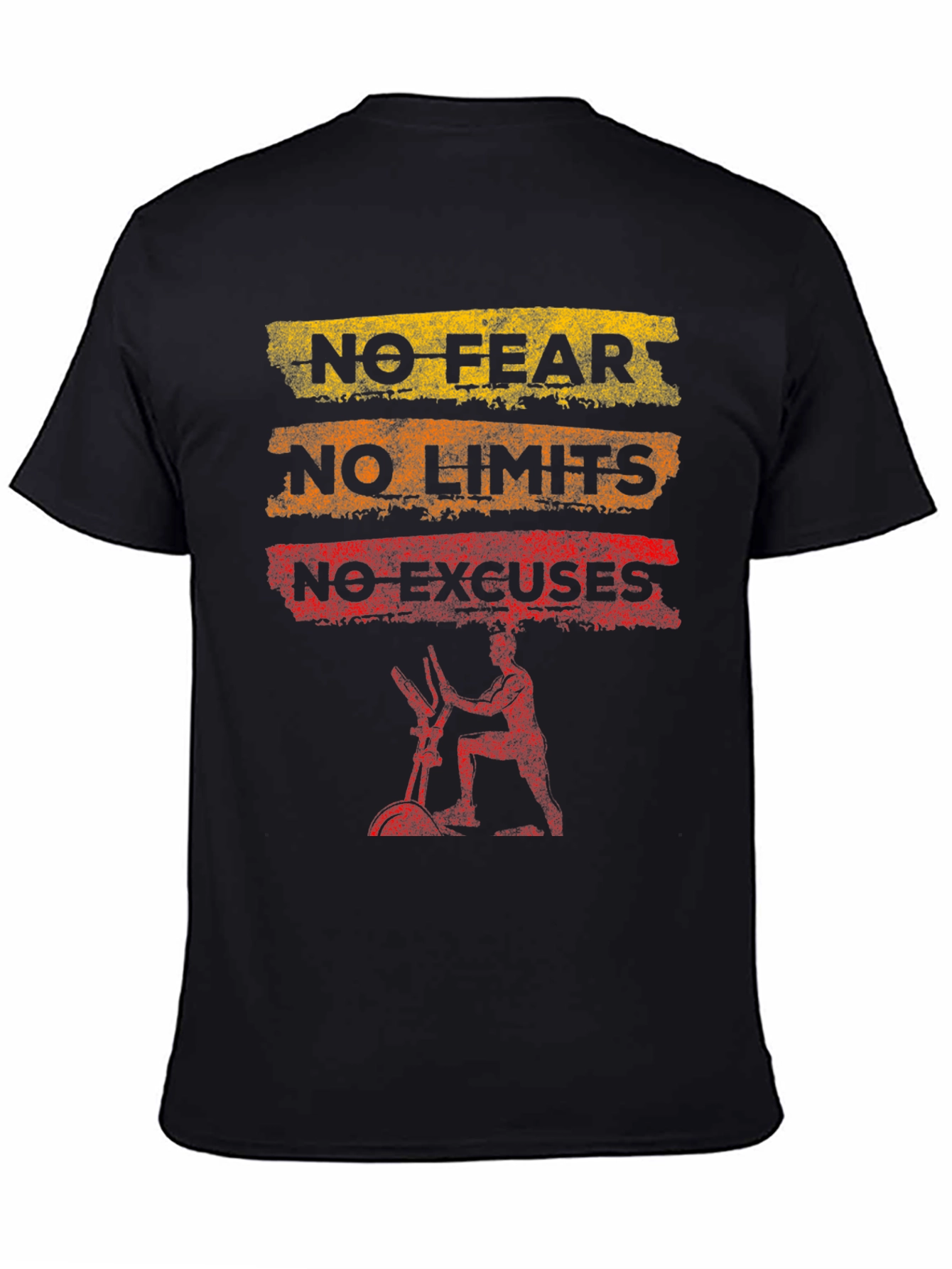 No Fear No Limits No Excuses T-Shirt