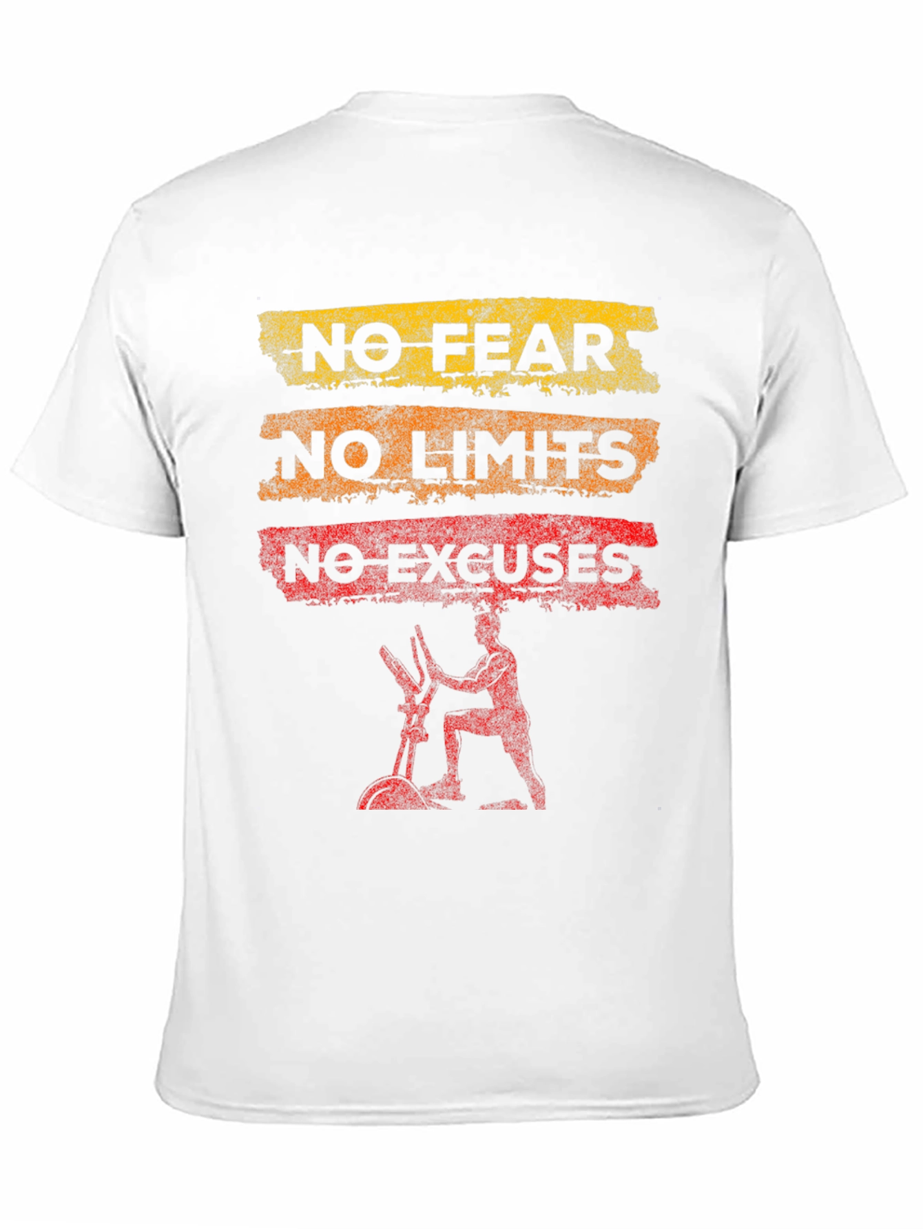No Fear No Limits No Excuses T-Shirt