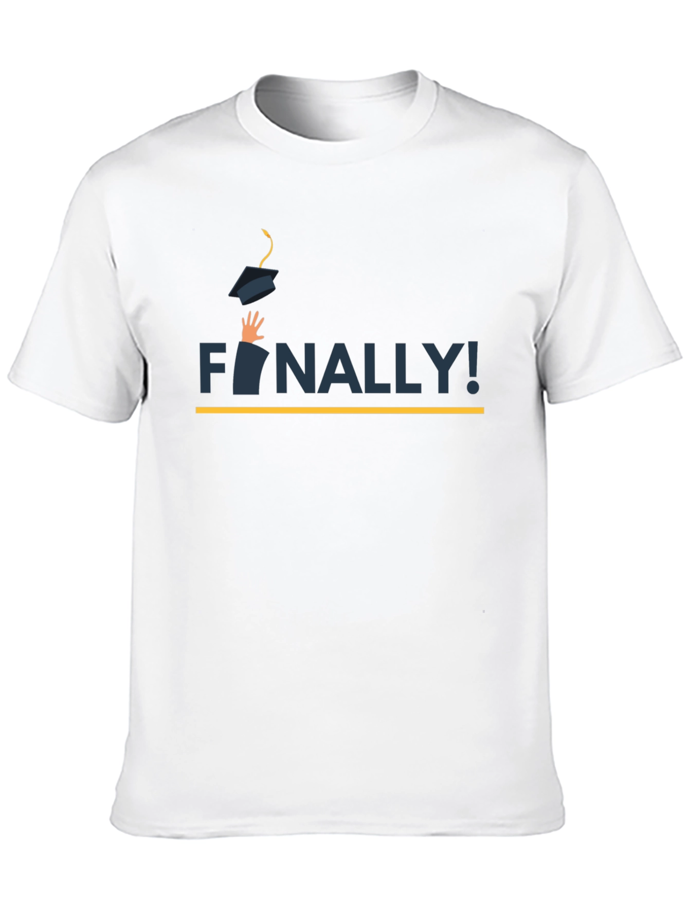 Finally! Graduation T-Shirt - Celebrate Success