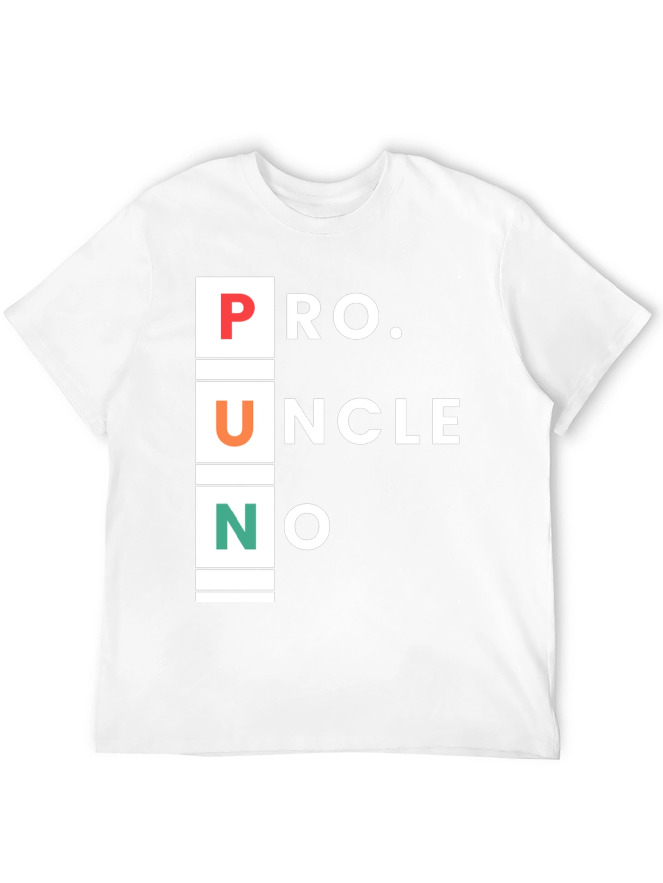 Pro Uncle No Pun T-Shirt