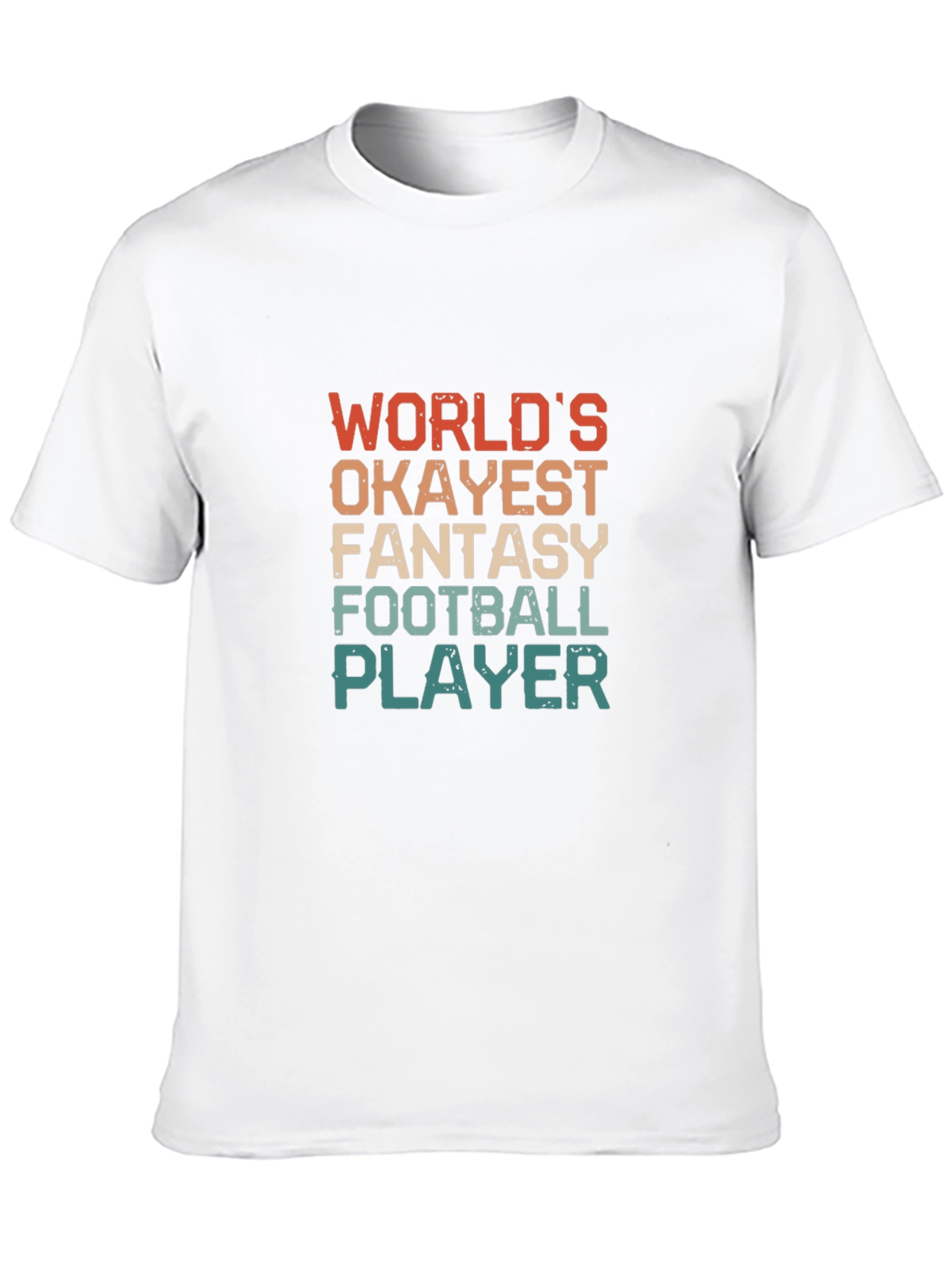 Worlds Okayest Fantasy Football Player Black T-Shirt