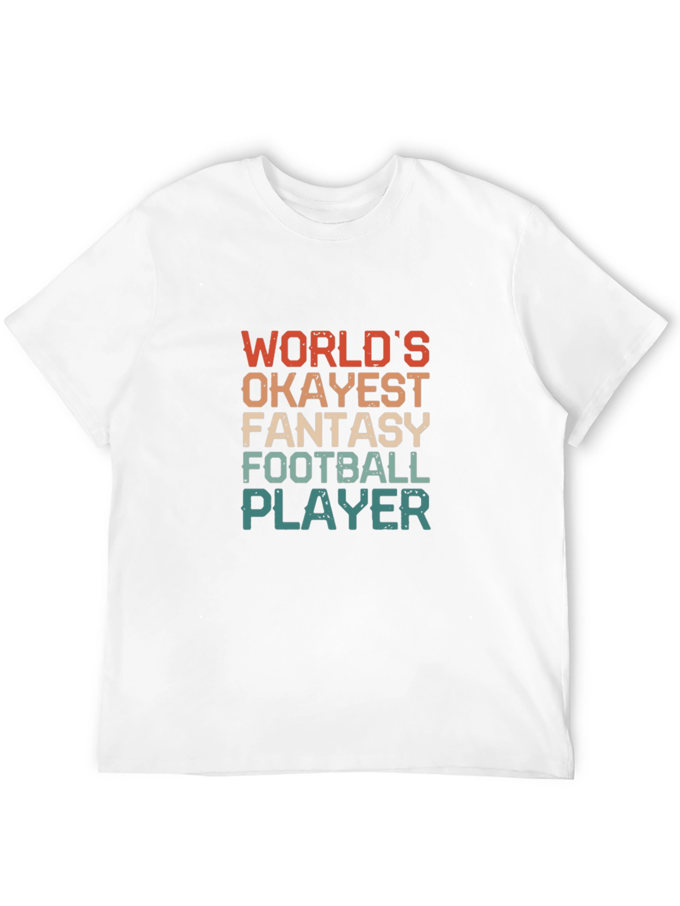 Worlds Okayest Fantasy Football Player Black T-Shirt