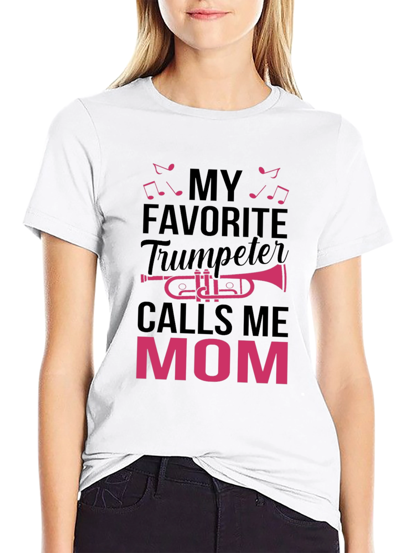 My Favorite Trumpeter Calls Me Mom T-Shirt
