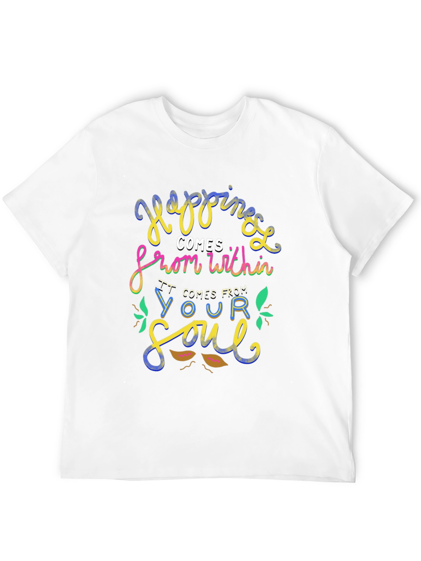 Happiness Within T-Shirt - Soulful Graphic Tee
