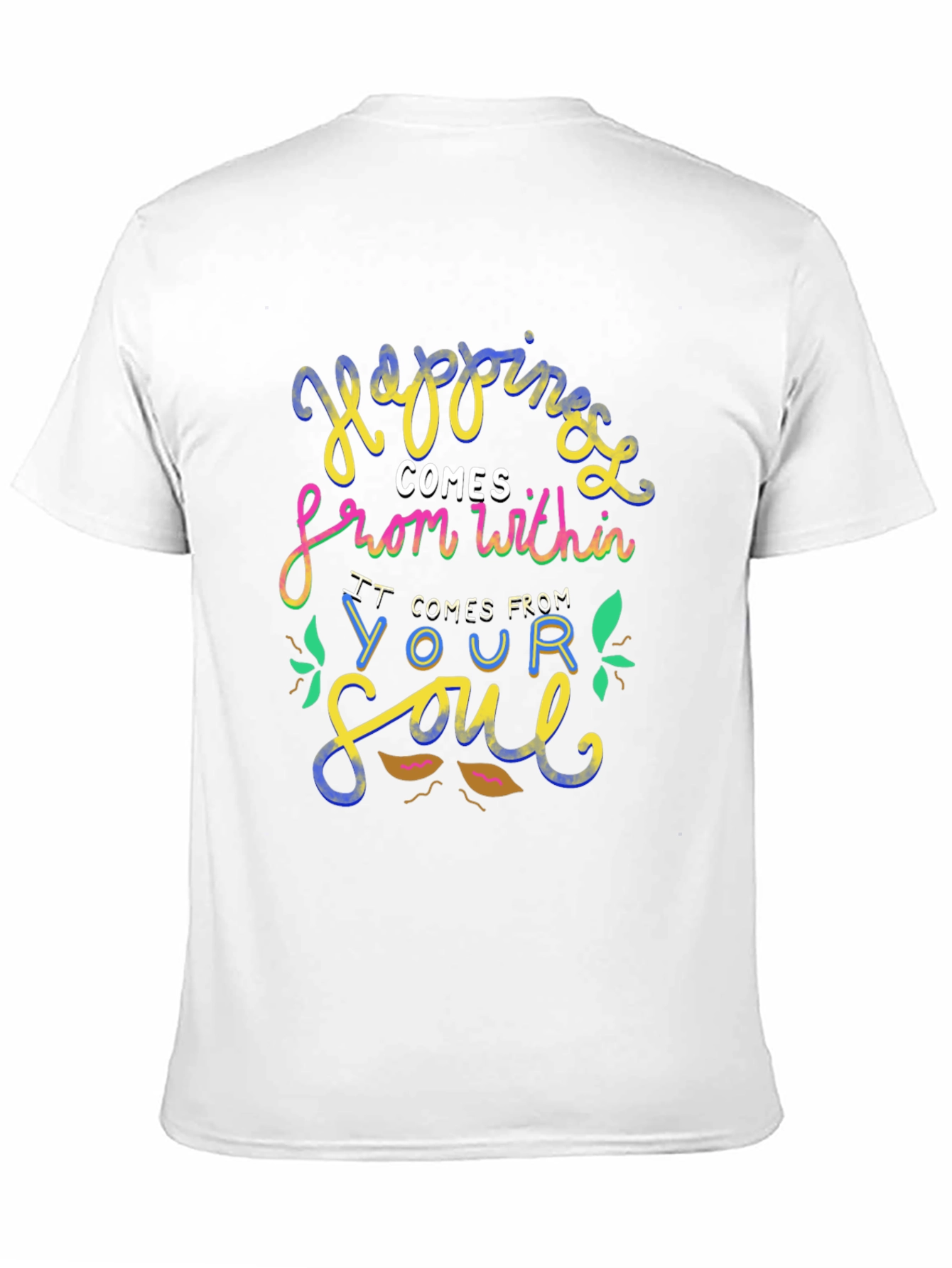 Happiness Within T-Shirt - Soulful Graphic Tee