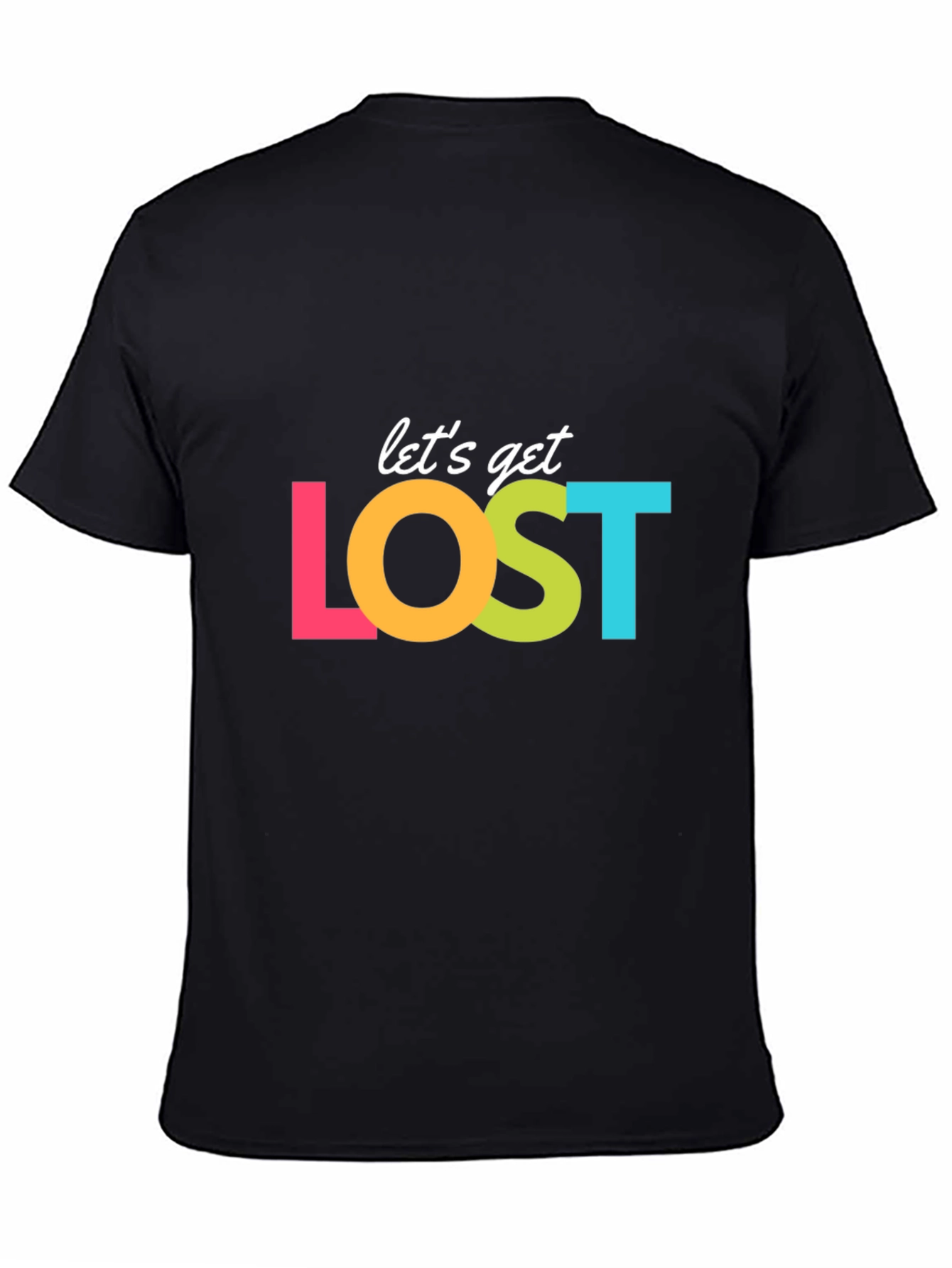 Lets Get Lost Graphic T-Shirt - Travel Ready!