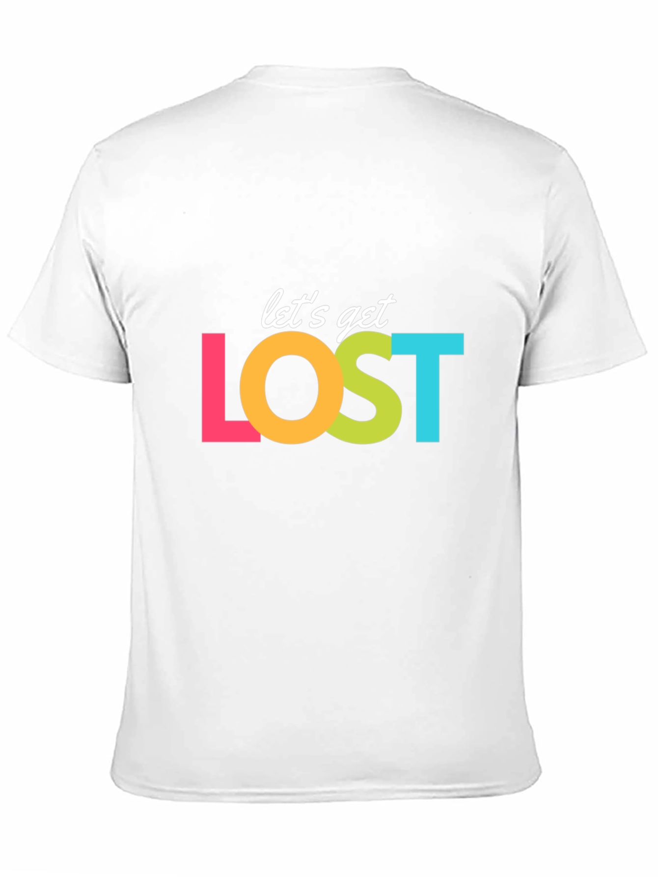 Lets Get Lost Graphic T-Shirt - Travel Ready!