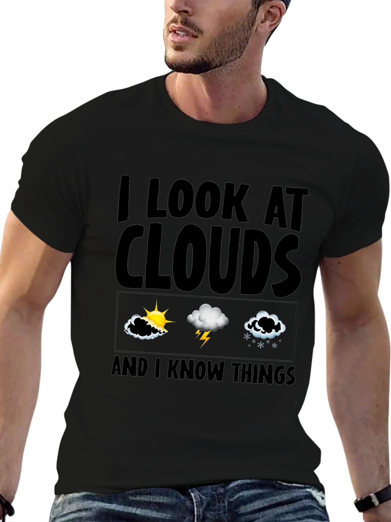 I Look at Clouds & Know Things T-Shirt