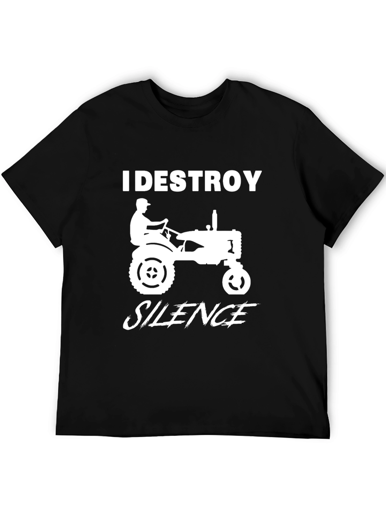 I Destroy Silence Tractor Tee