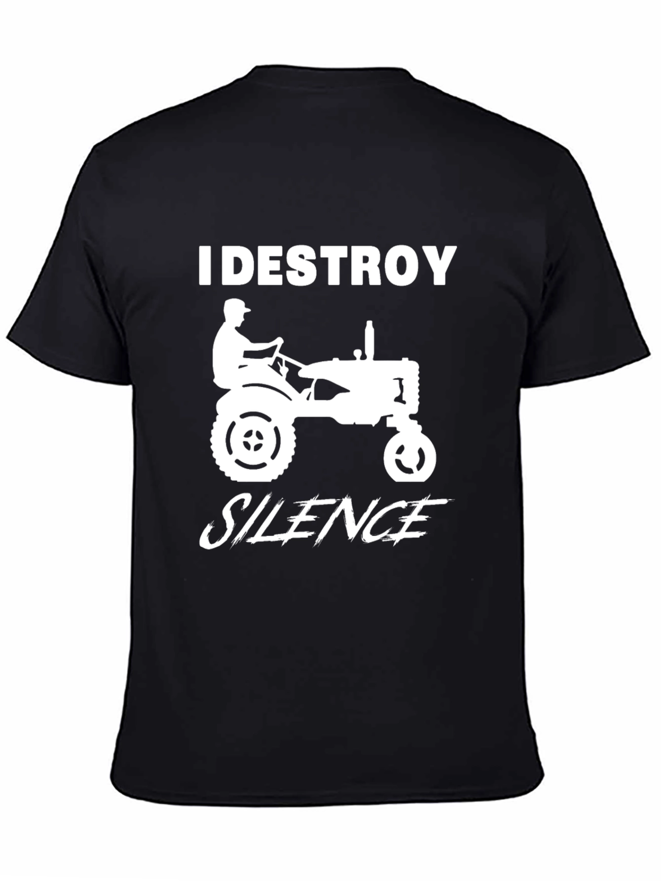 I Destroy Silence Tractor Tee