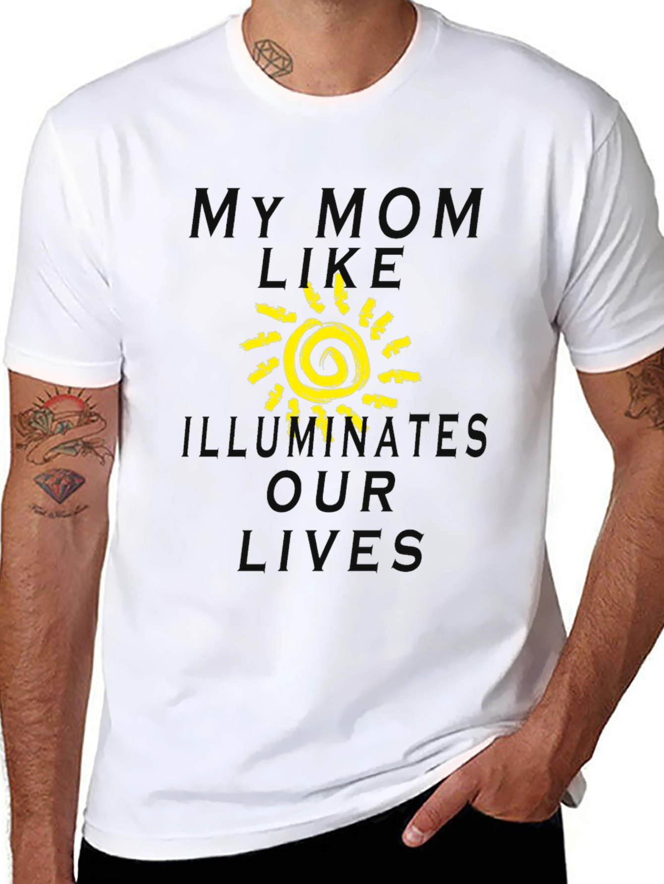 My Mom Illuminates Our Lives T-Shirt