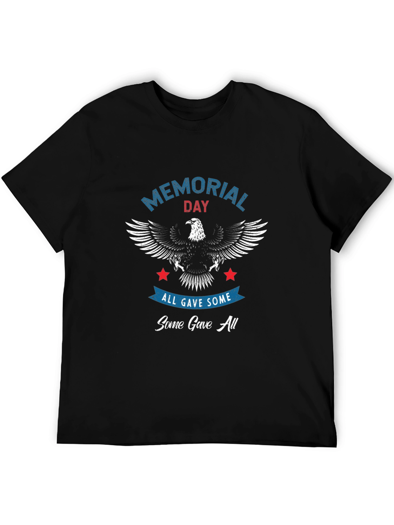 Memorial Day Graphic T-Shirt - All Gave Some