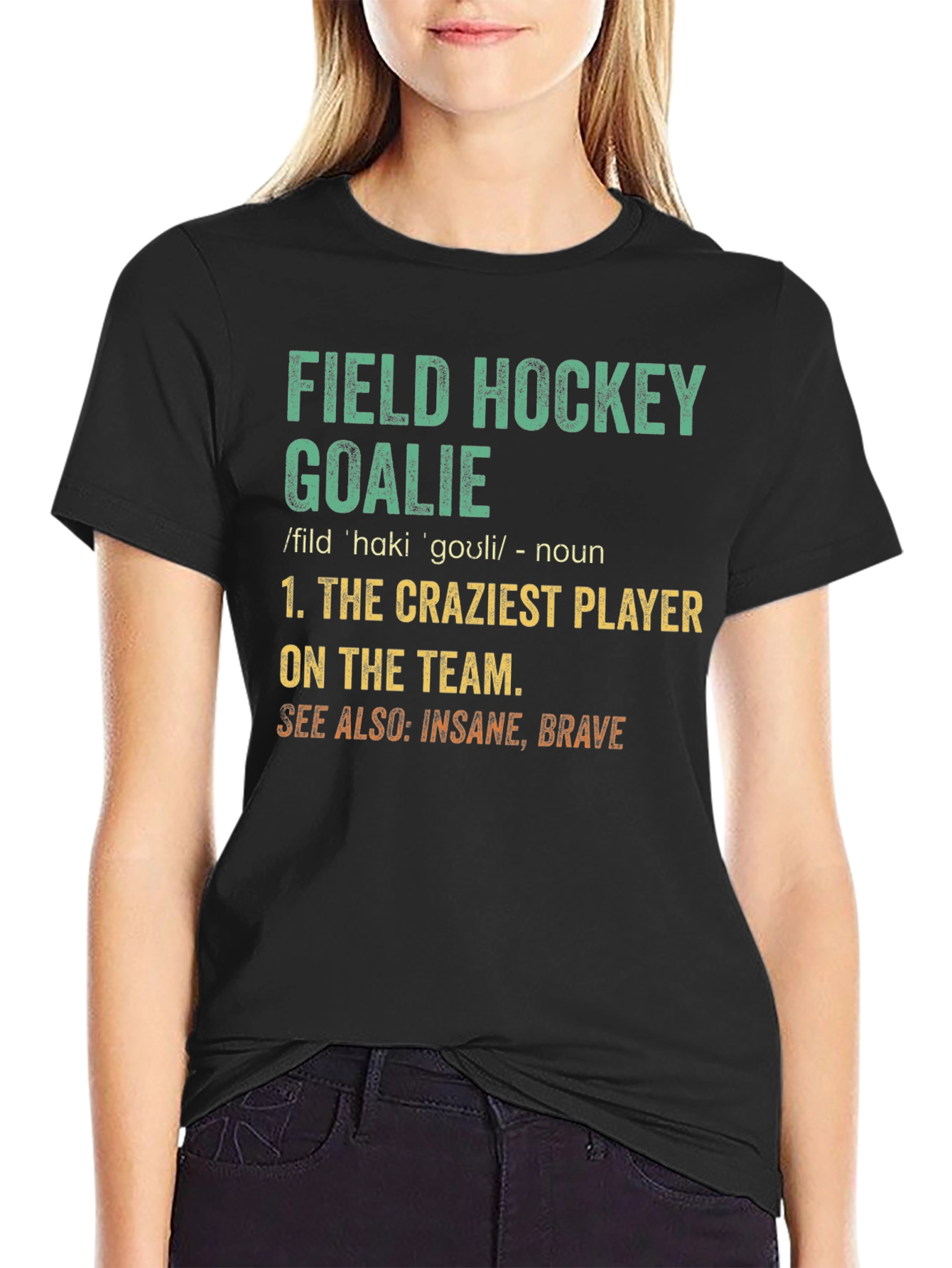 Field Hockey Goalie Definition T-Shirt