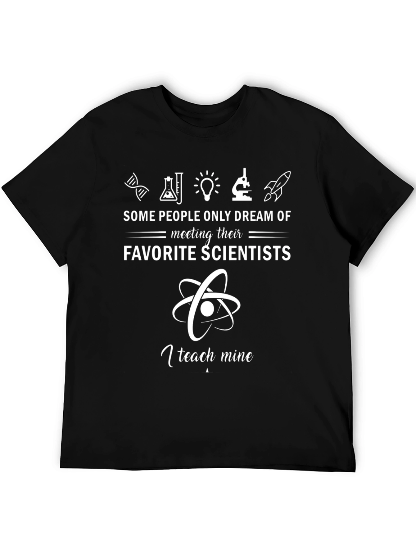 Scientist Teacher T-Shirt | Science Lover Tee