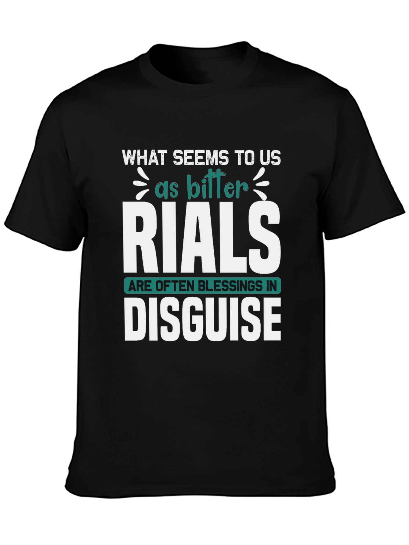 Blessings in Disguise Graphic Tee - Motivational Shirt