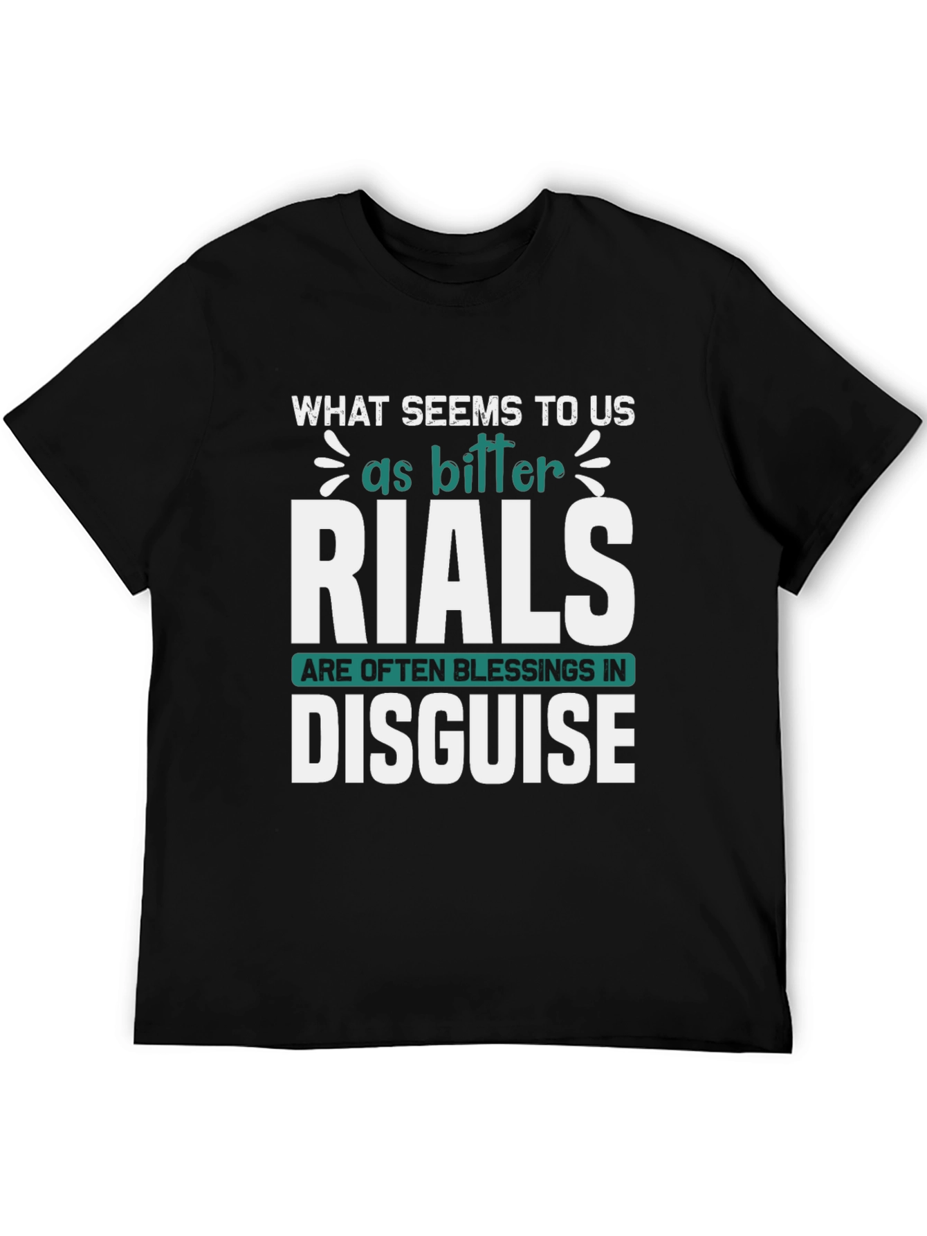 Blessings in Disguise Graphic Tee - Motivational Shirt