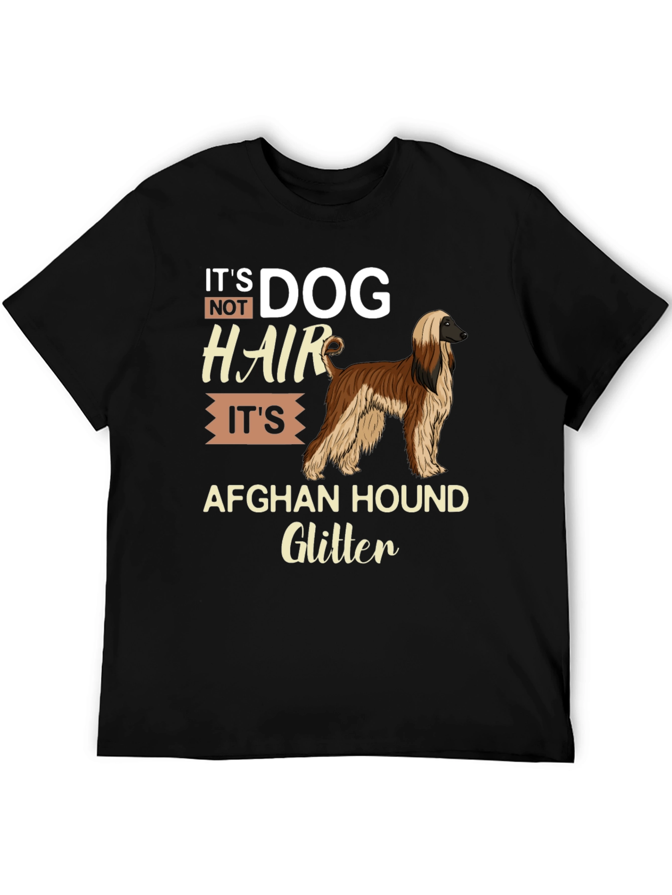Dog Hair Afghan Hound Glitter T-Shirt