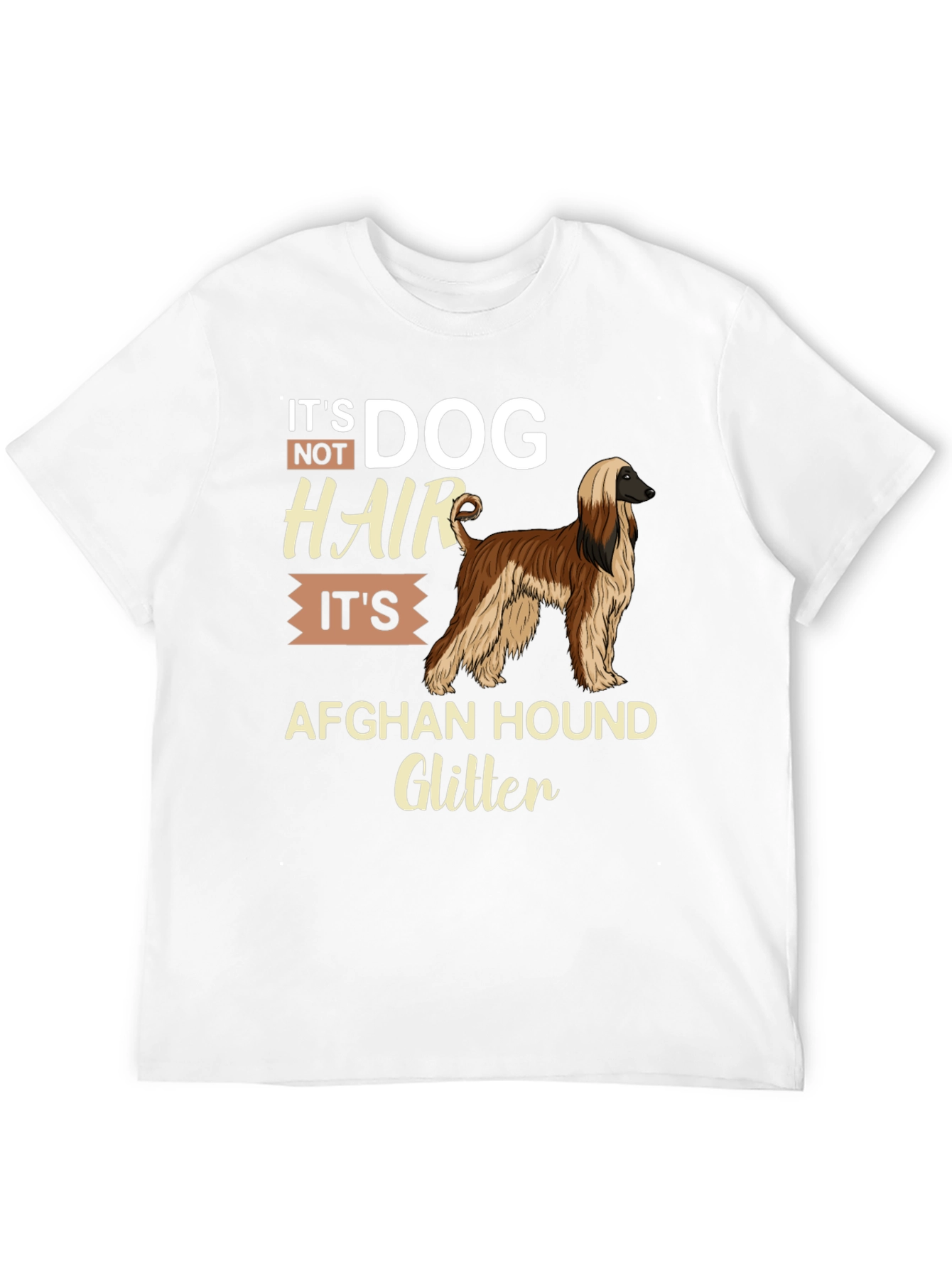 Dog Hair Afghan Hound Glitter T-Shirt