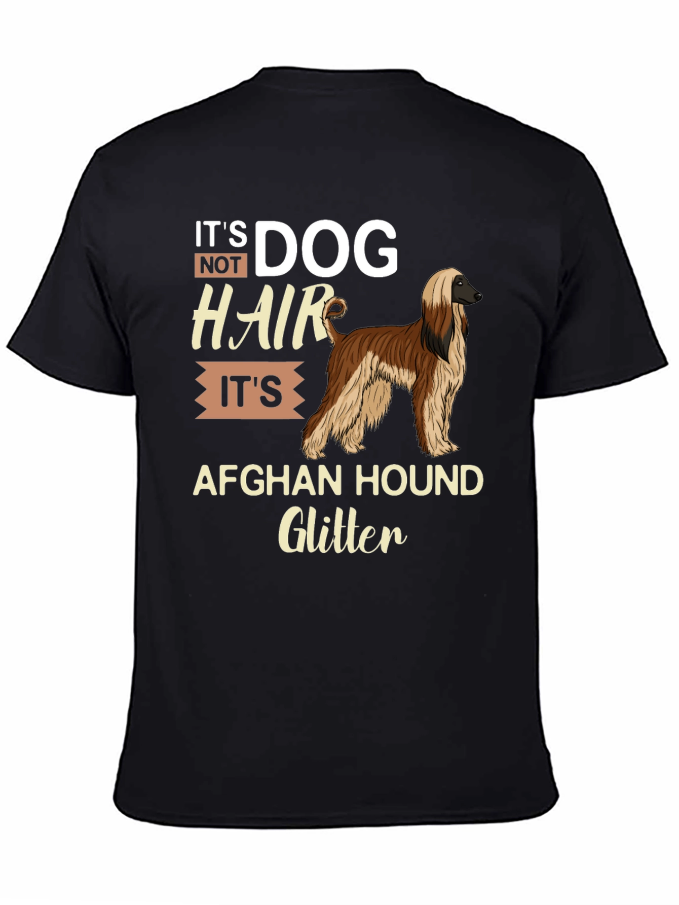 Dog Hair Afghan Hound Glitter T-Shirt