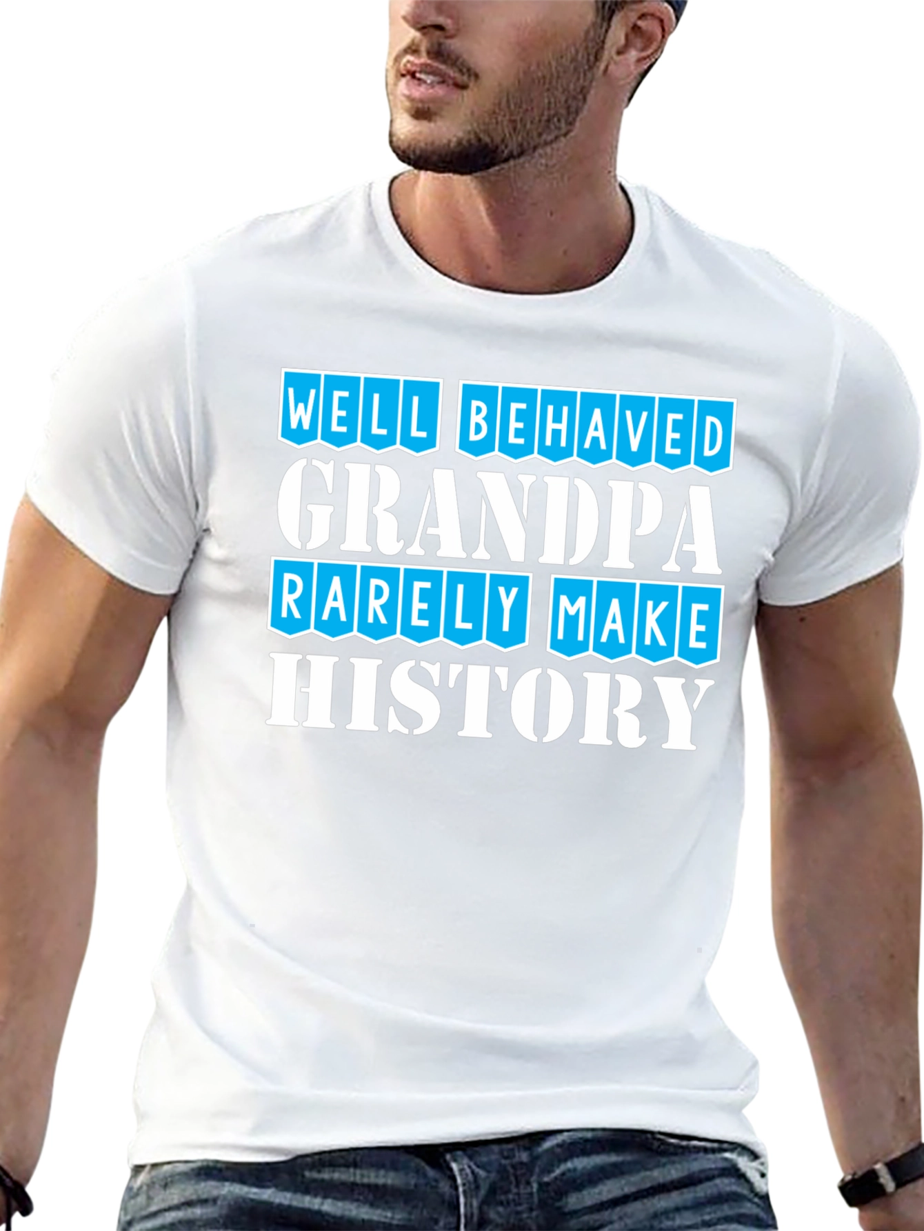 Well Behaved Grandpa T-Shirt