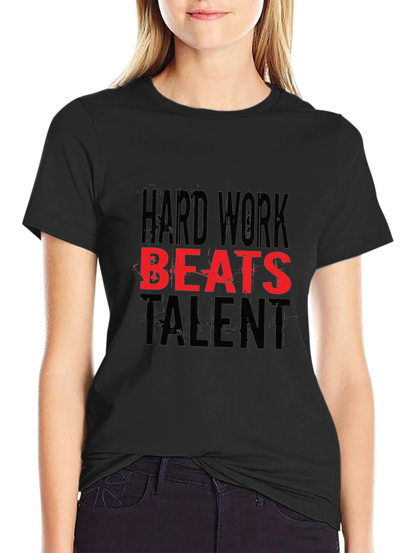 Hard Work Beats Talent Black T-Shirt