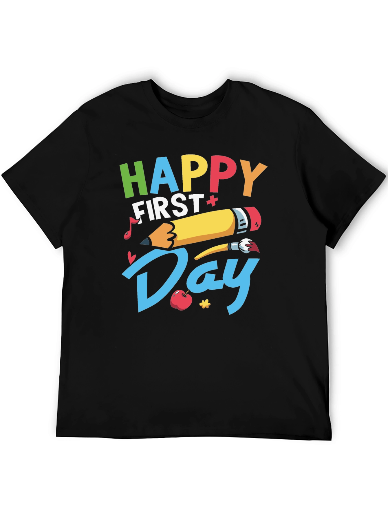 Happy First Day T-Shirt - Back to School