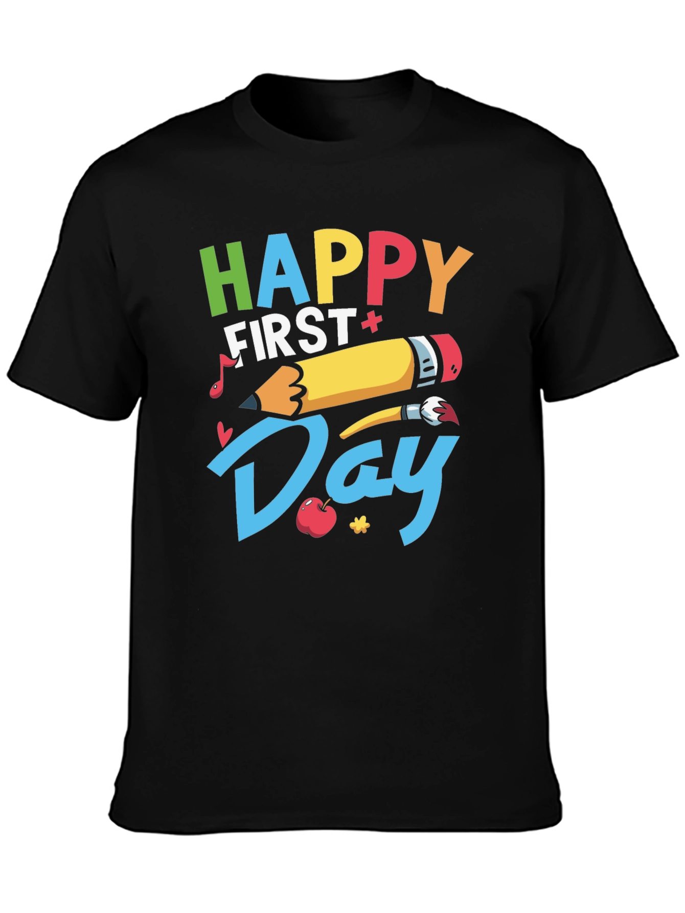 Happy First Day T-Shirt - Back to School