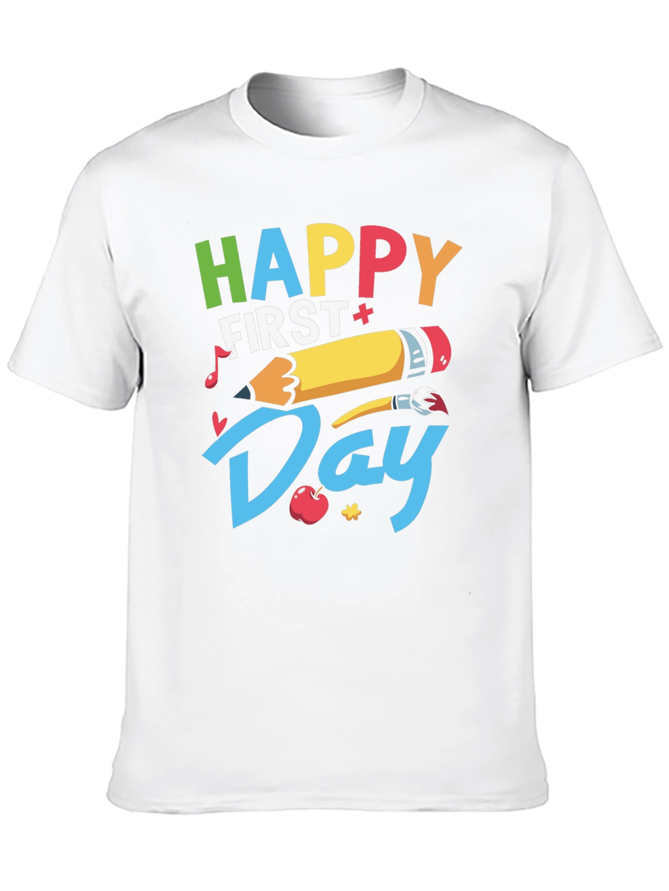 Happy First Day T-Shirt - Back to School