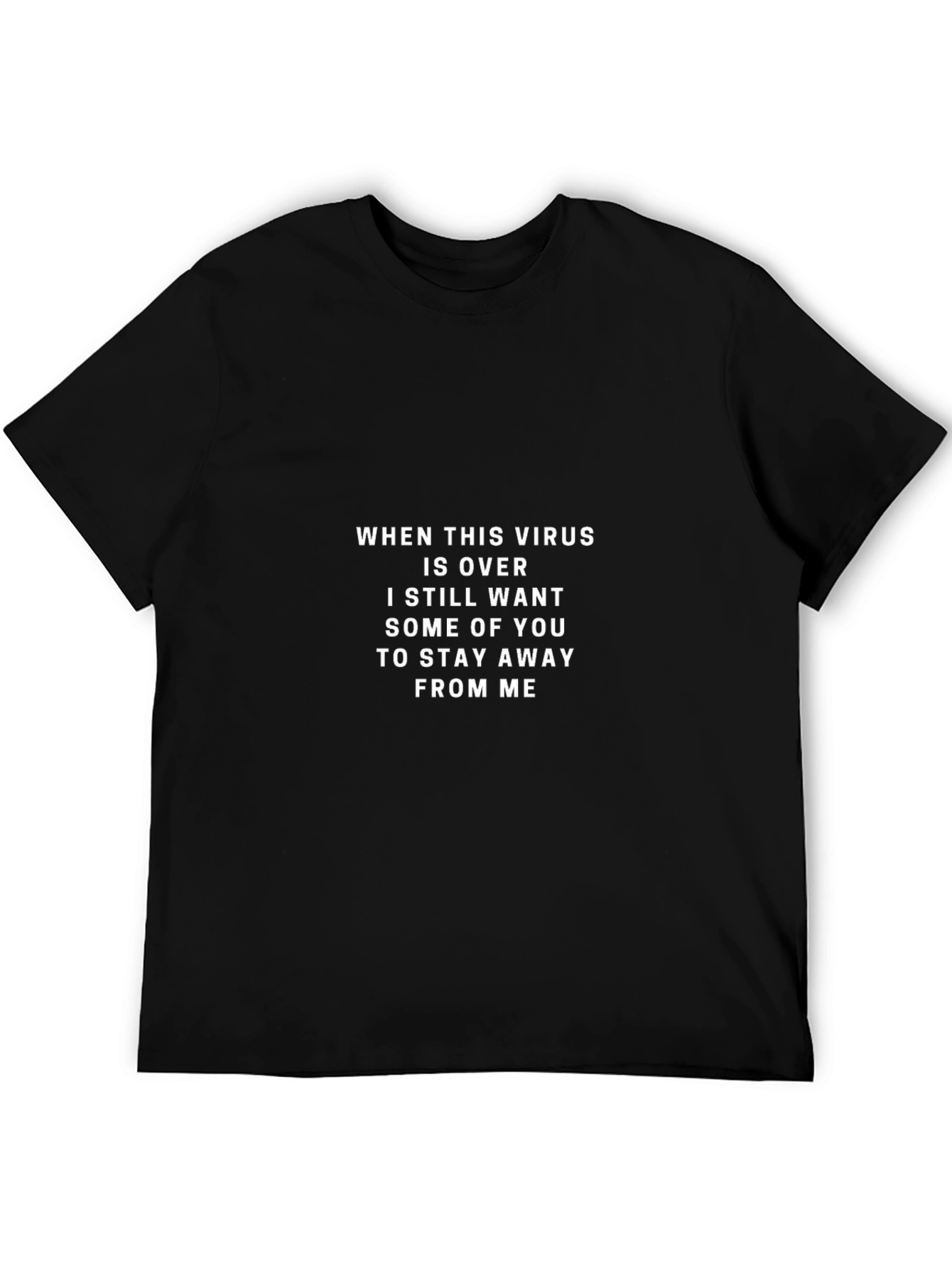 Humorous Virus Over Sarcastic Graphic T-Shirt