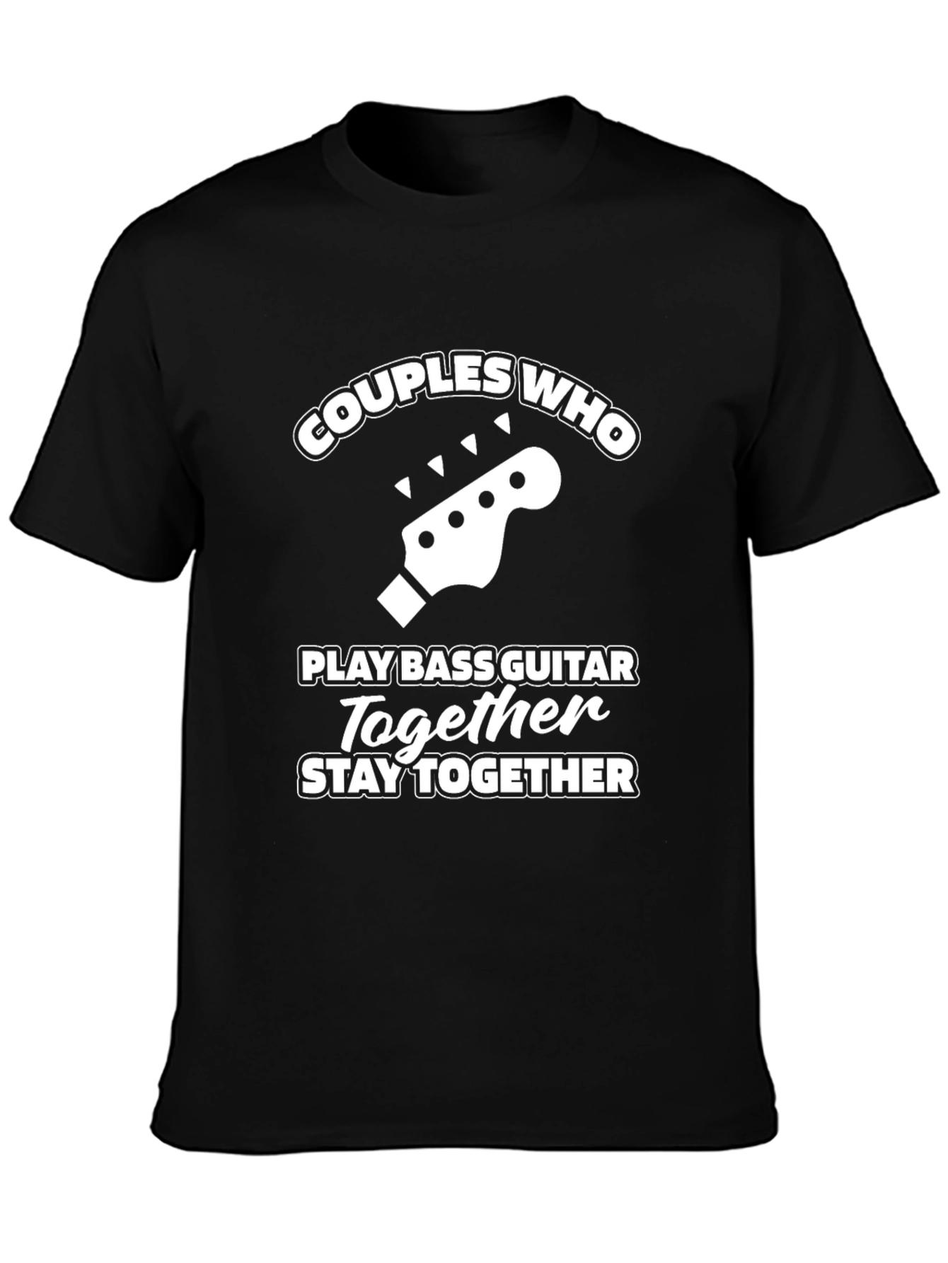 Couples Bass Guitar T-Shirt: Stay Together!