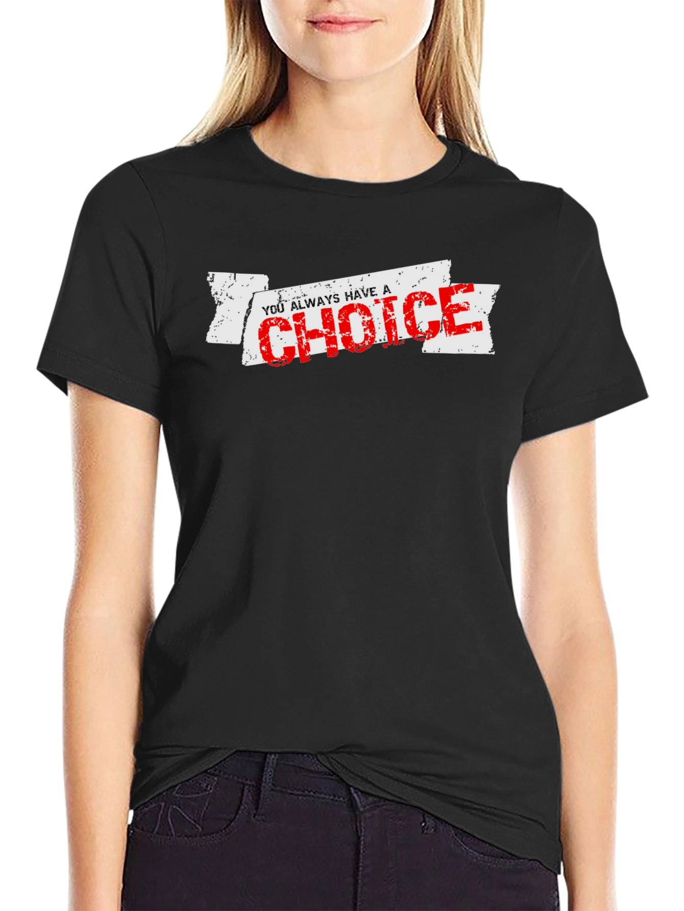 You Always Have a Choice Graphic T-Shirt