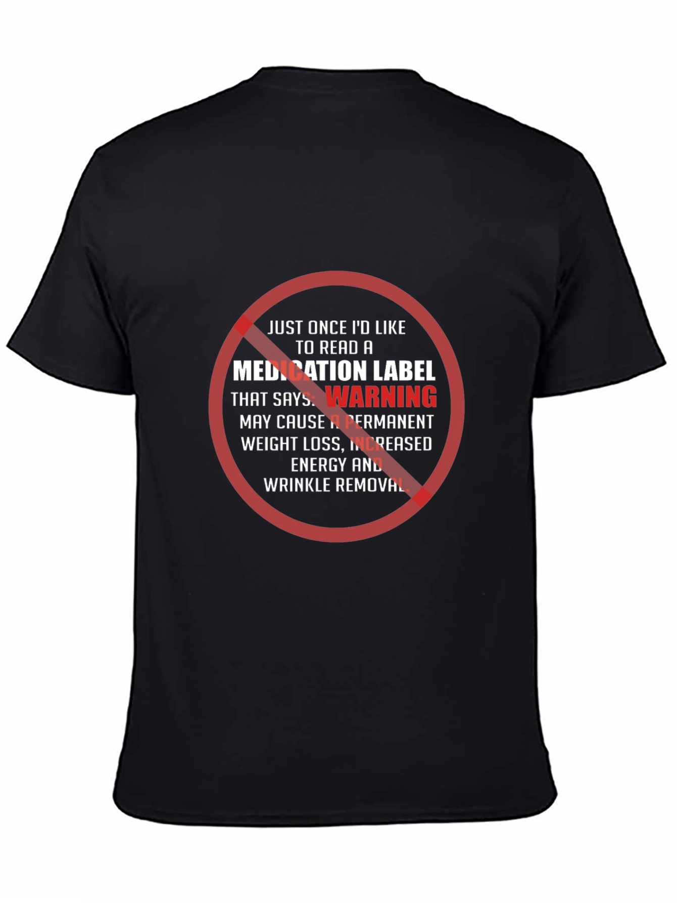 Humorous Warning T-Shirt