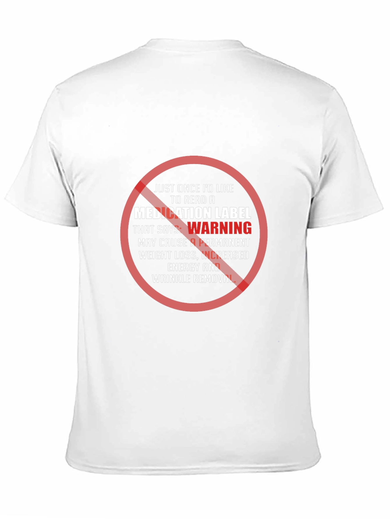 Humorous Warning T-Shirt