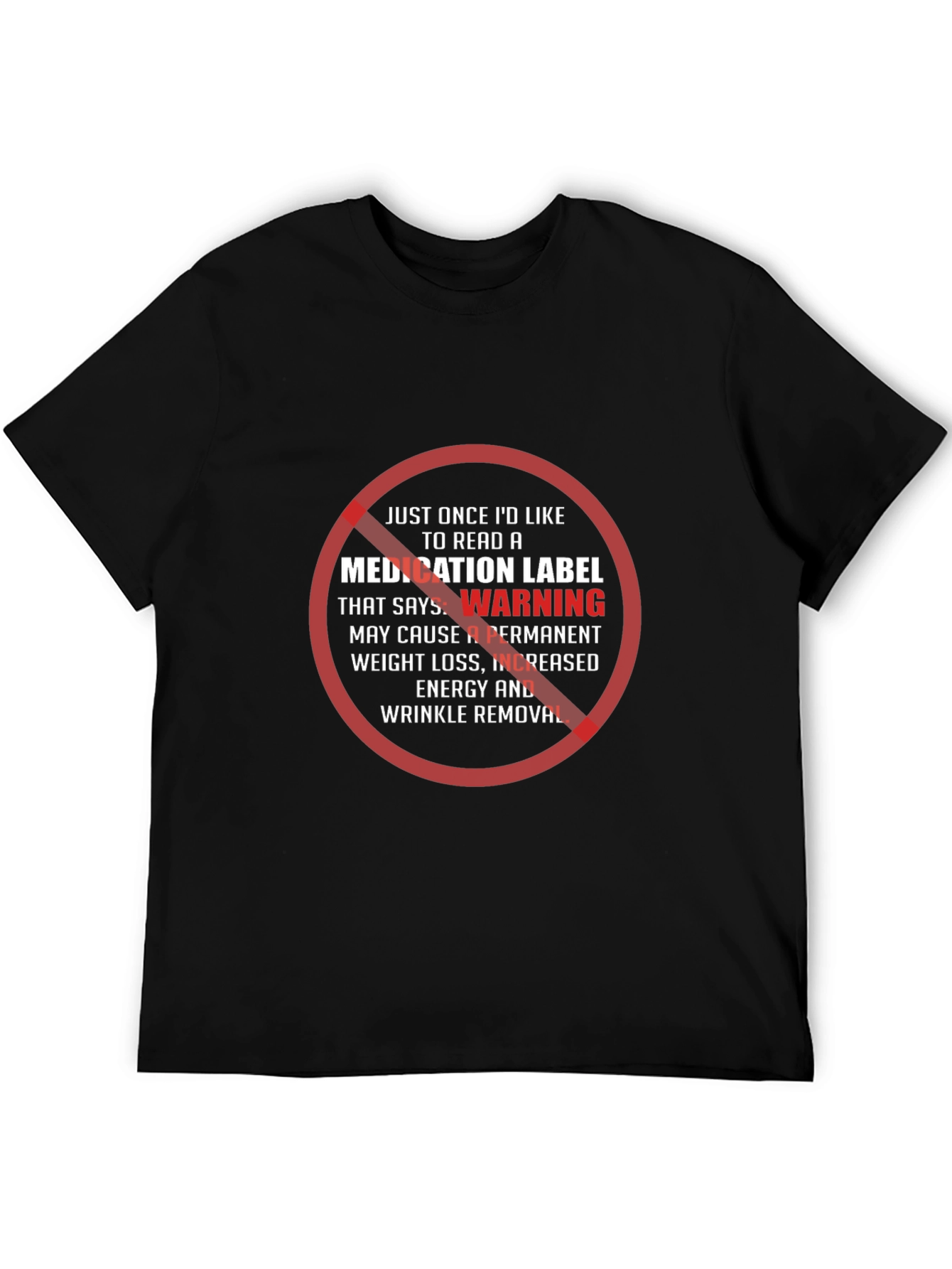 Humorous Warning T-Shirt