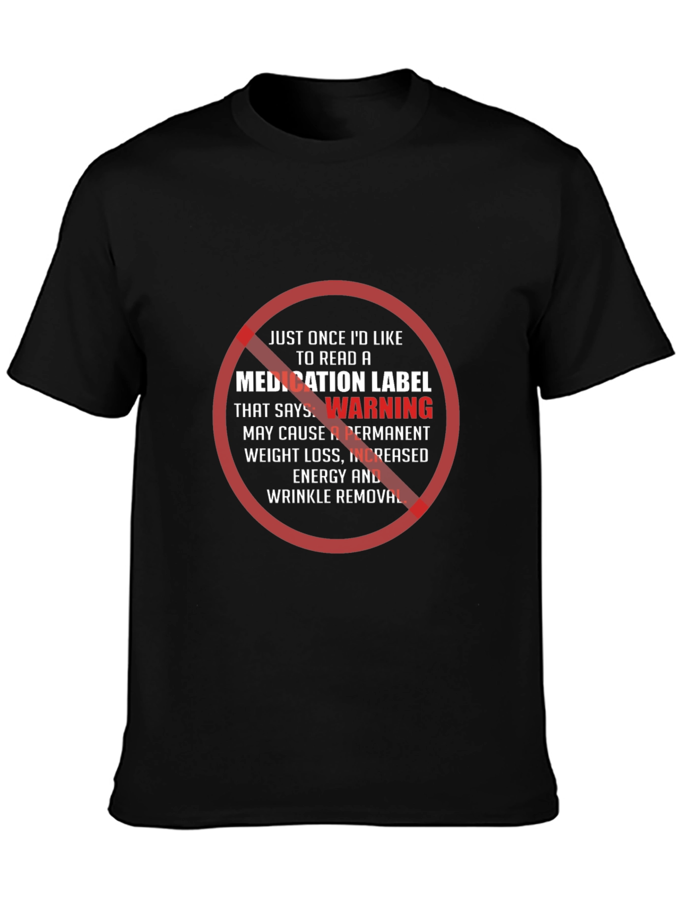 Humorous Warning T-Shirt