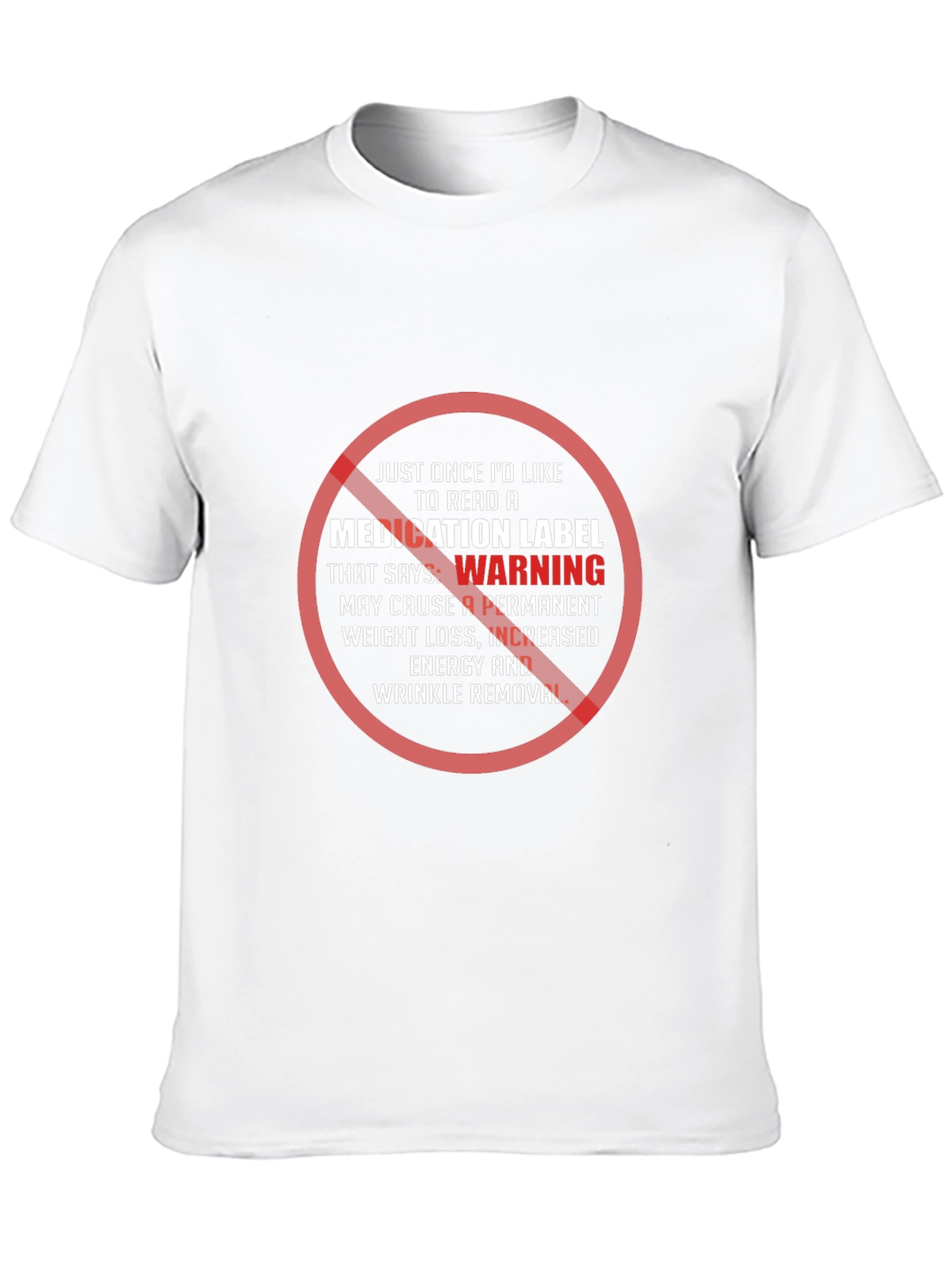 Humorous Warning T-Shirt