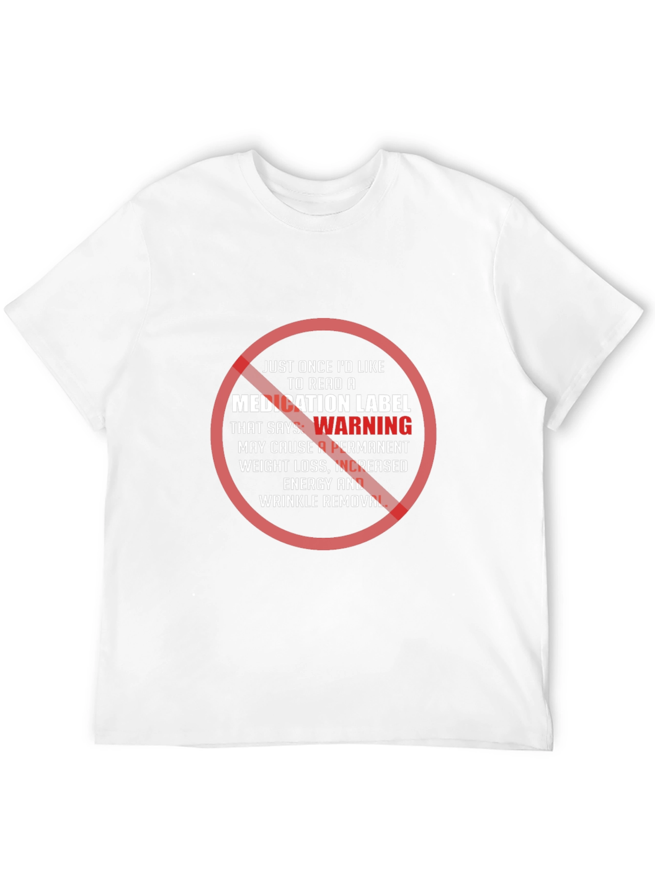 Humorous Warning T-Shirt