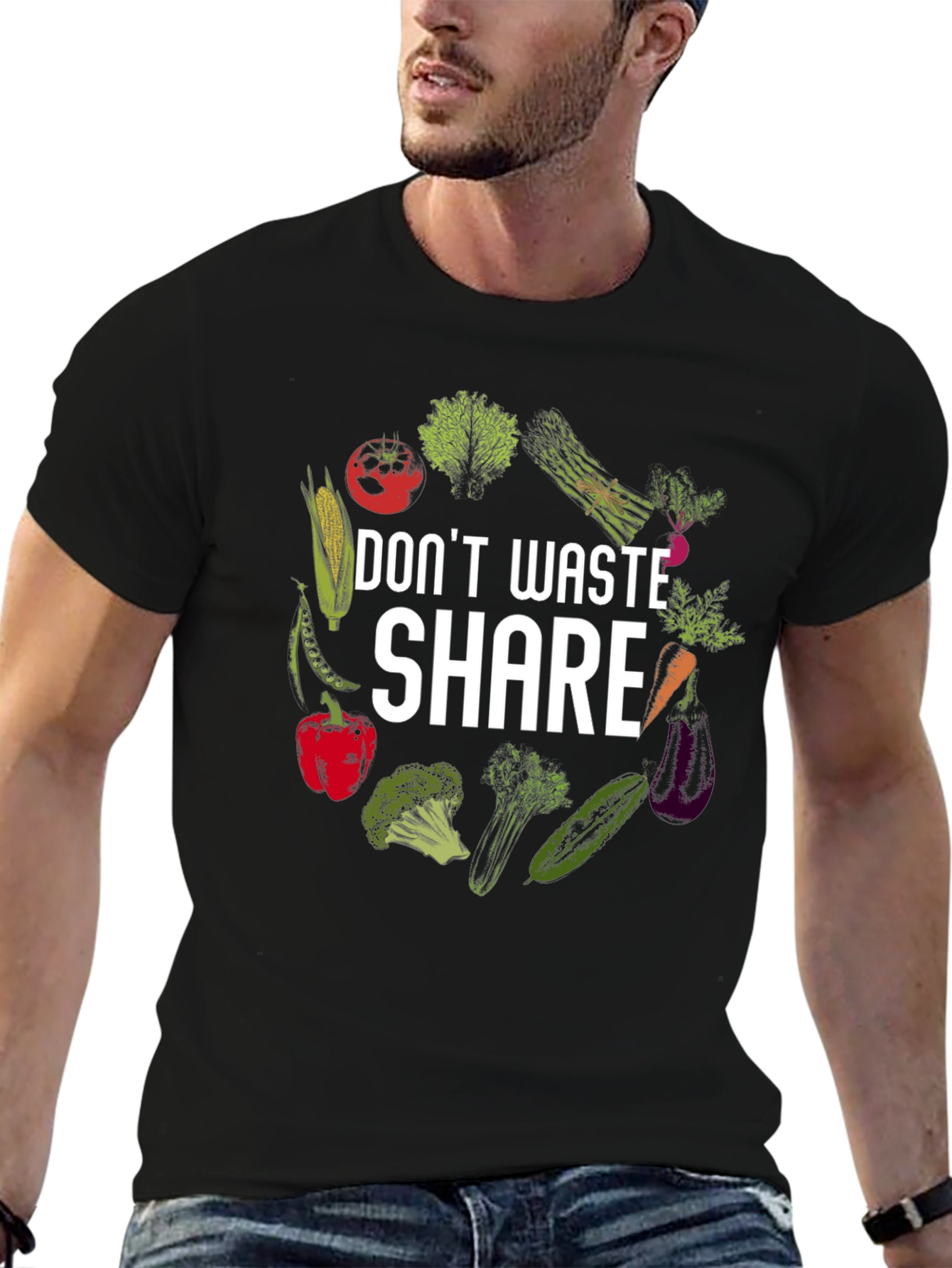 Dont Waste Share: Graphic T-Shirt