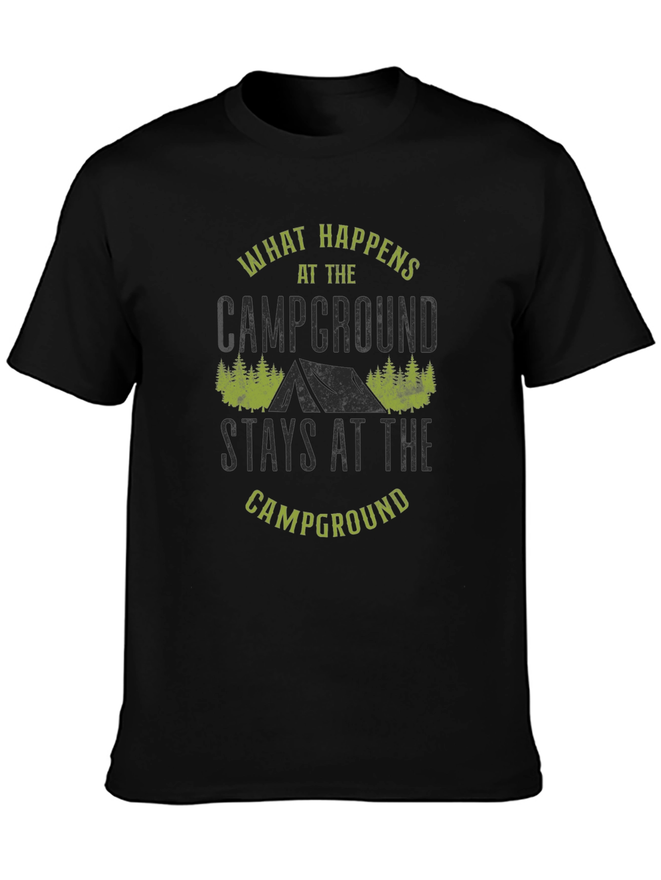 Camping Campground Graphic Tee - What Happens...
