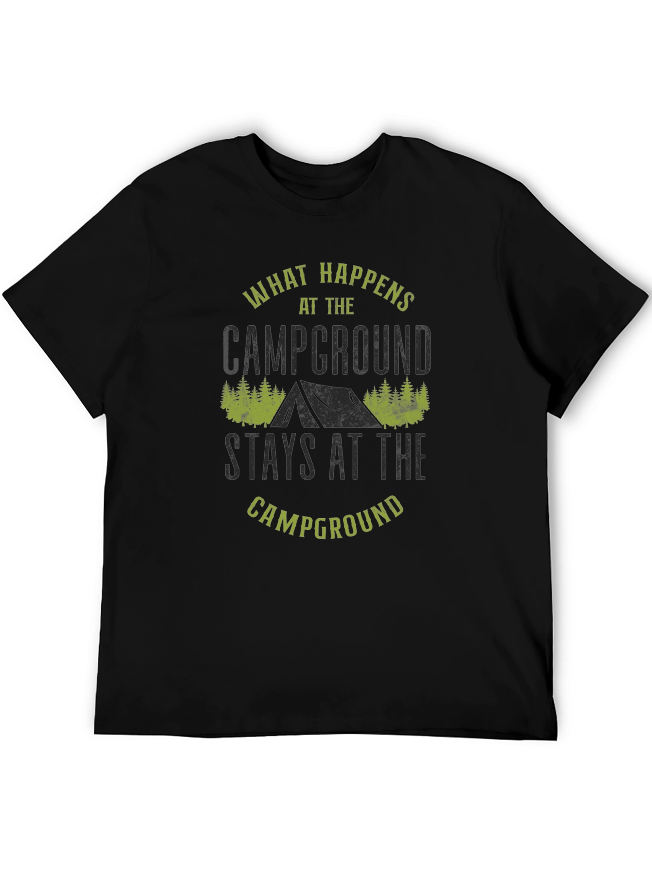 Camping Campground Graphic Tee - What Happens...