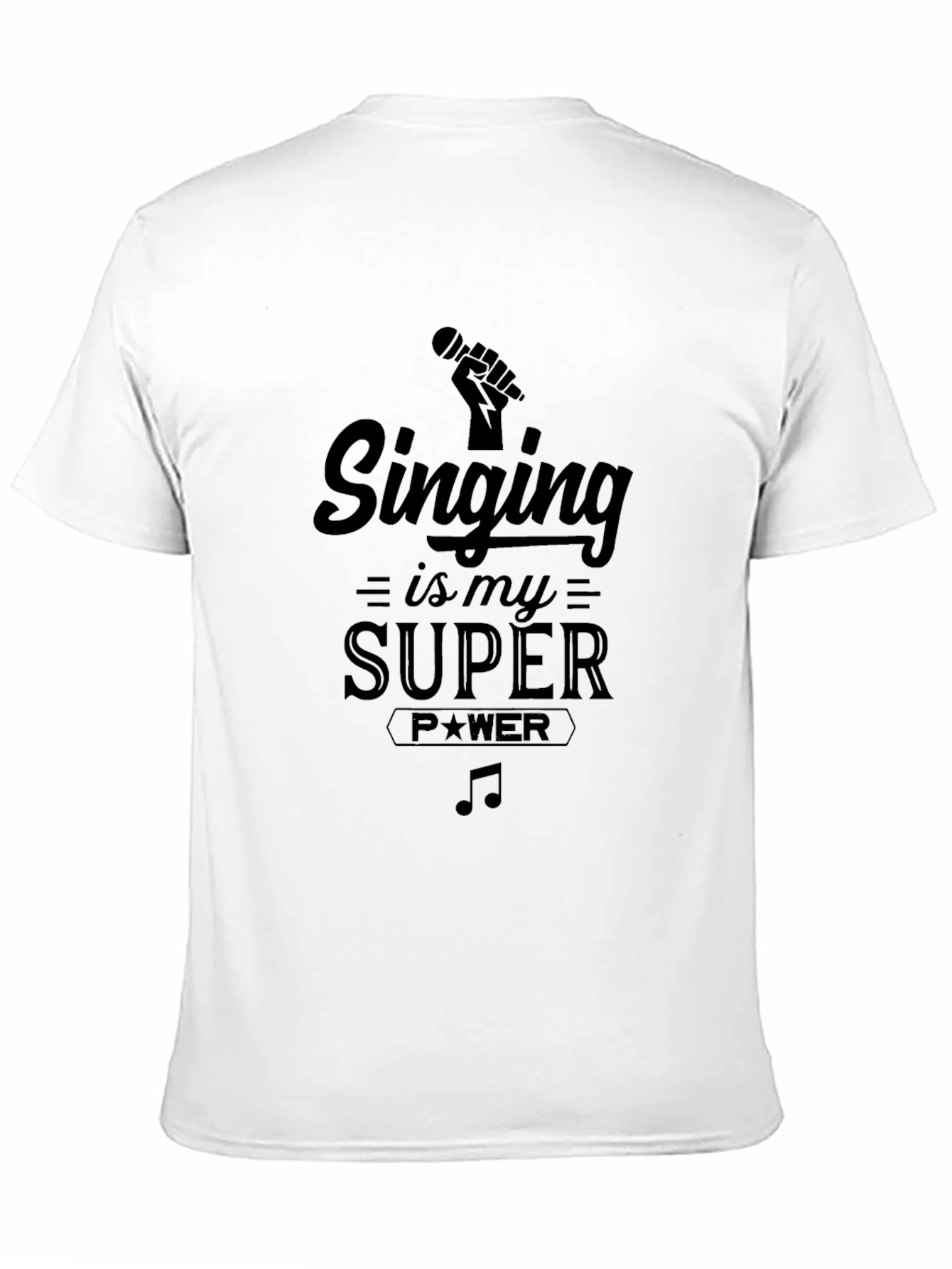 Singing is My Super Power Black Graphic T-Shirt