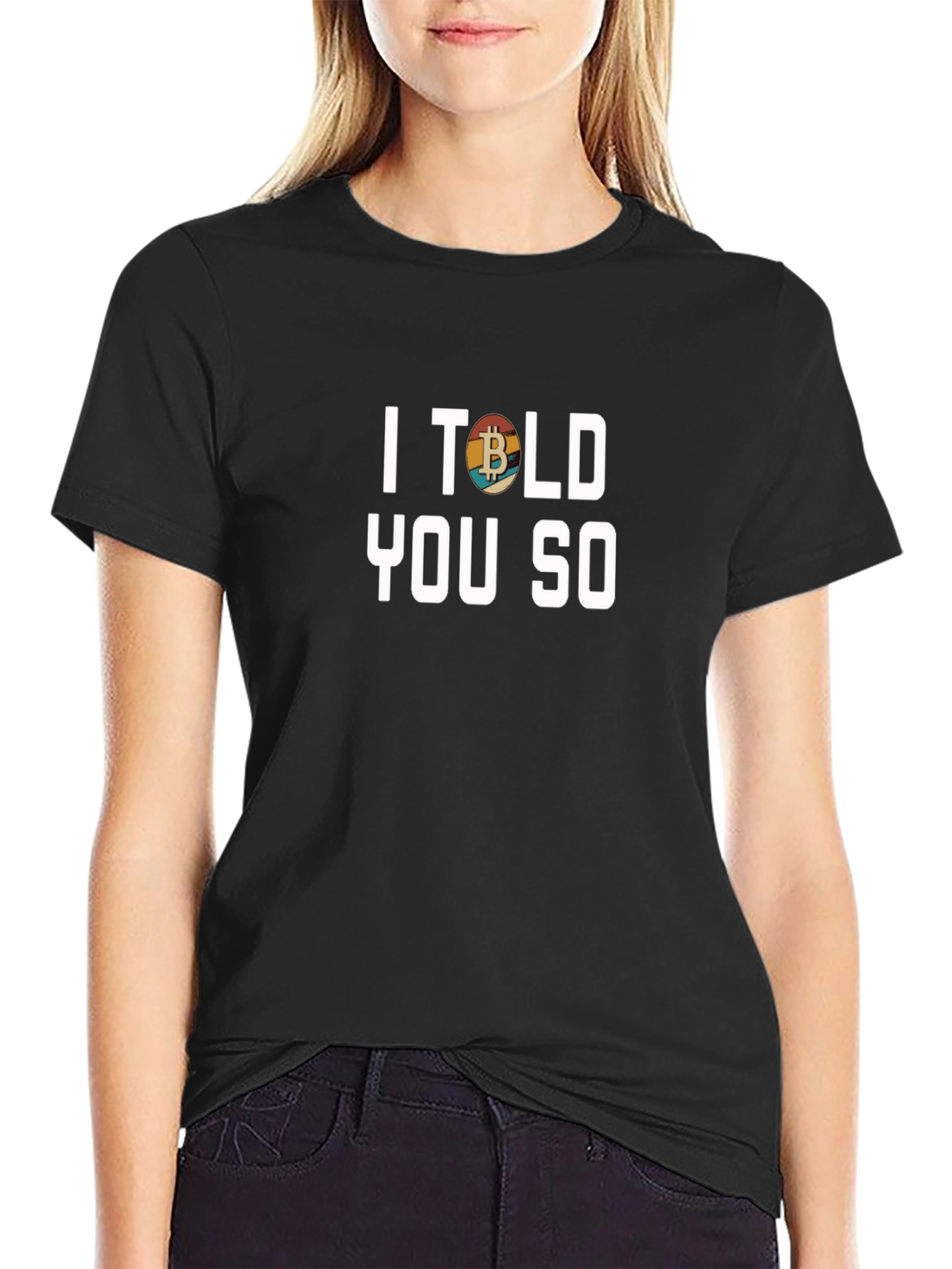 Bitcoin Crypto I Told You So Black T-Shirt
