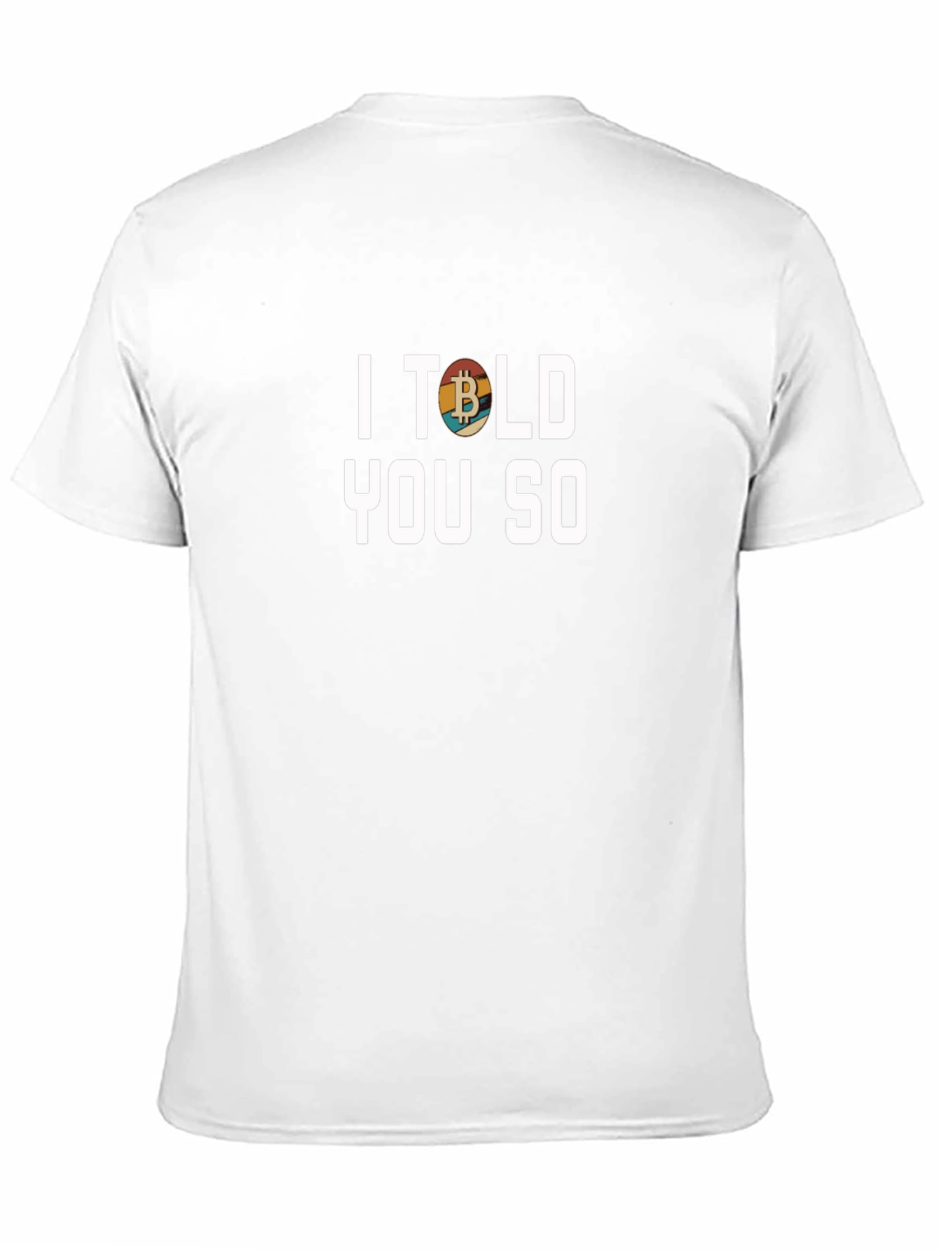 Bitcoin Crypto I Told You So Black T-Shirt