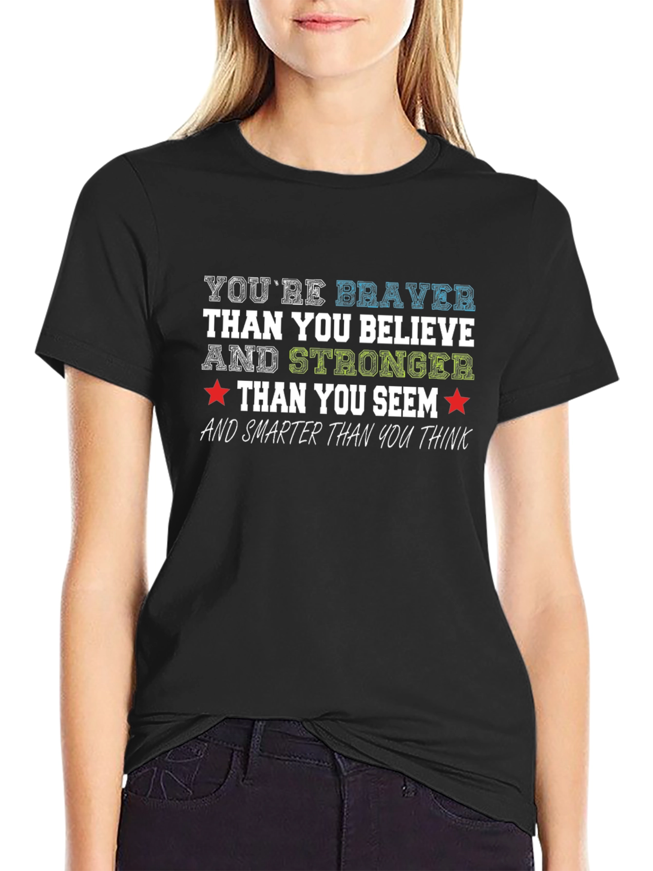 Inspirational T-Shirt: Braver Stronger Smarter Graphic Tee